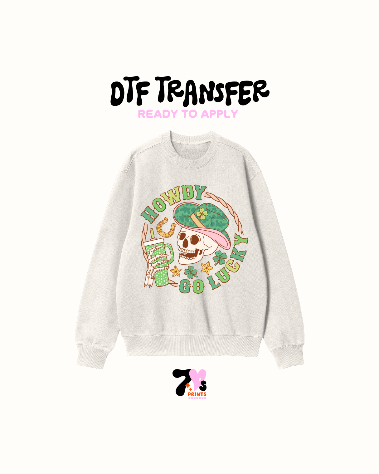 Howdy Lucky - DTF Transfers