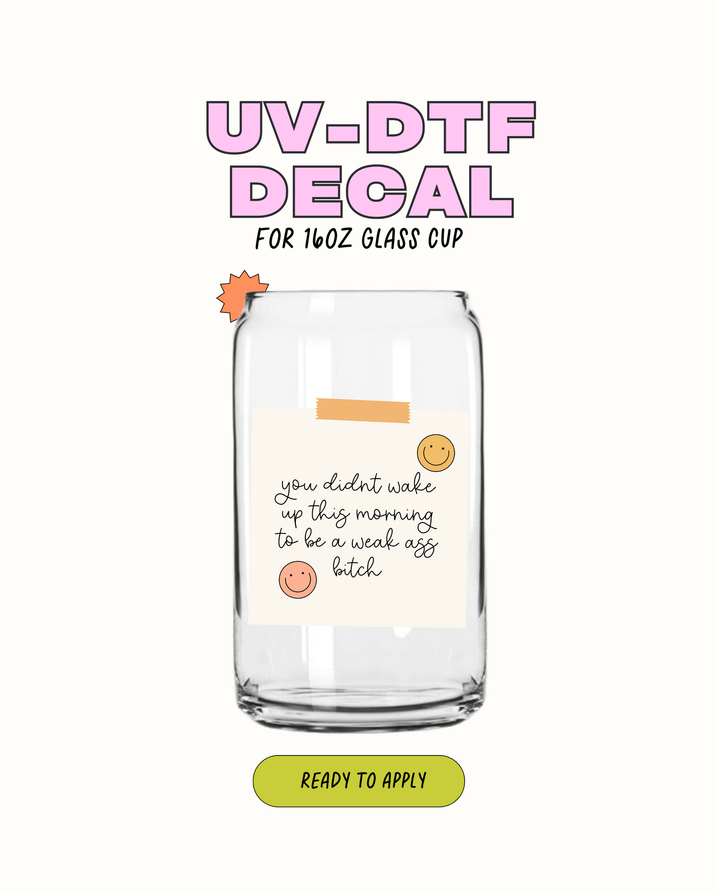 Perra de culo débil - UV DTF