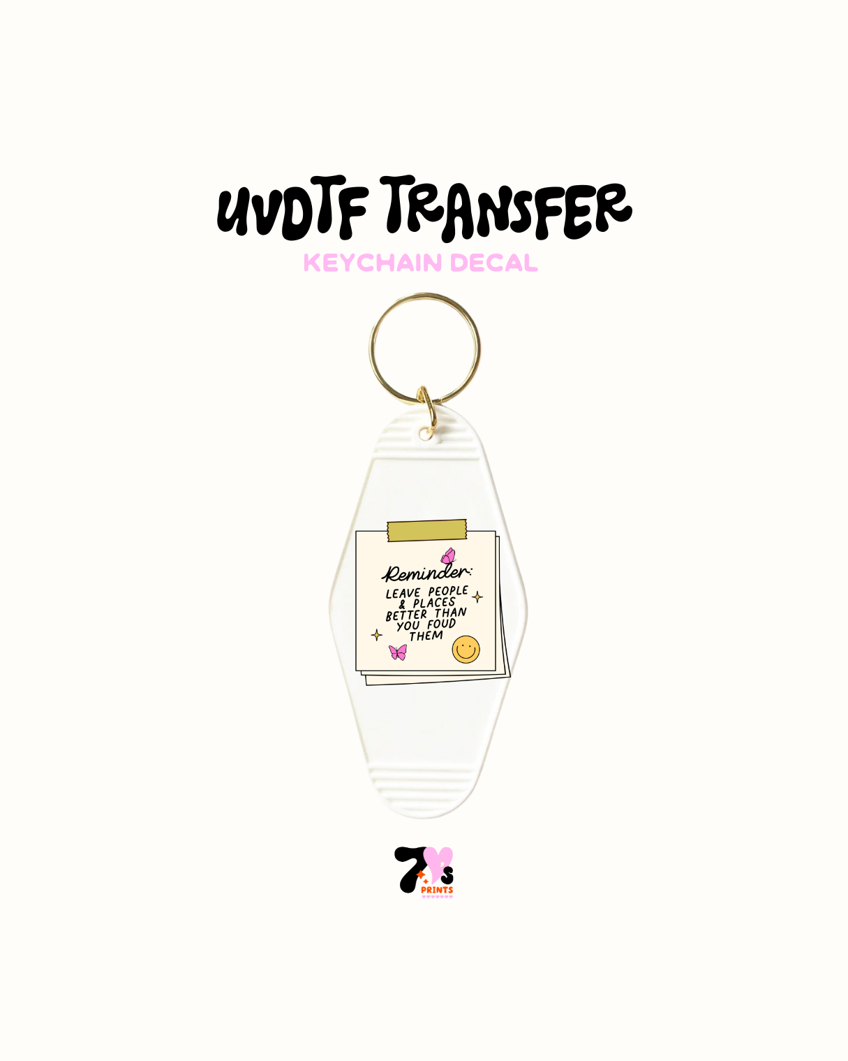 Reminder - UVDTF Keychain