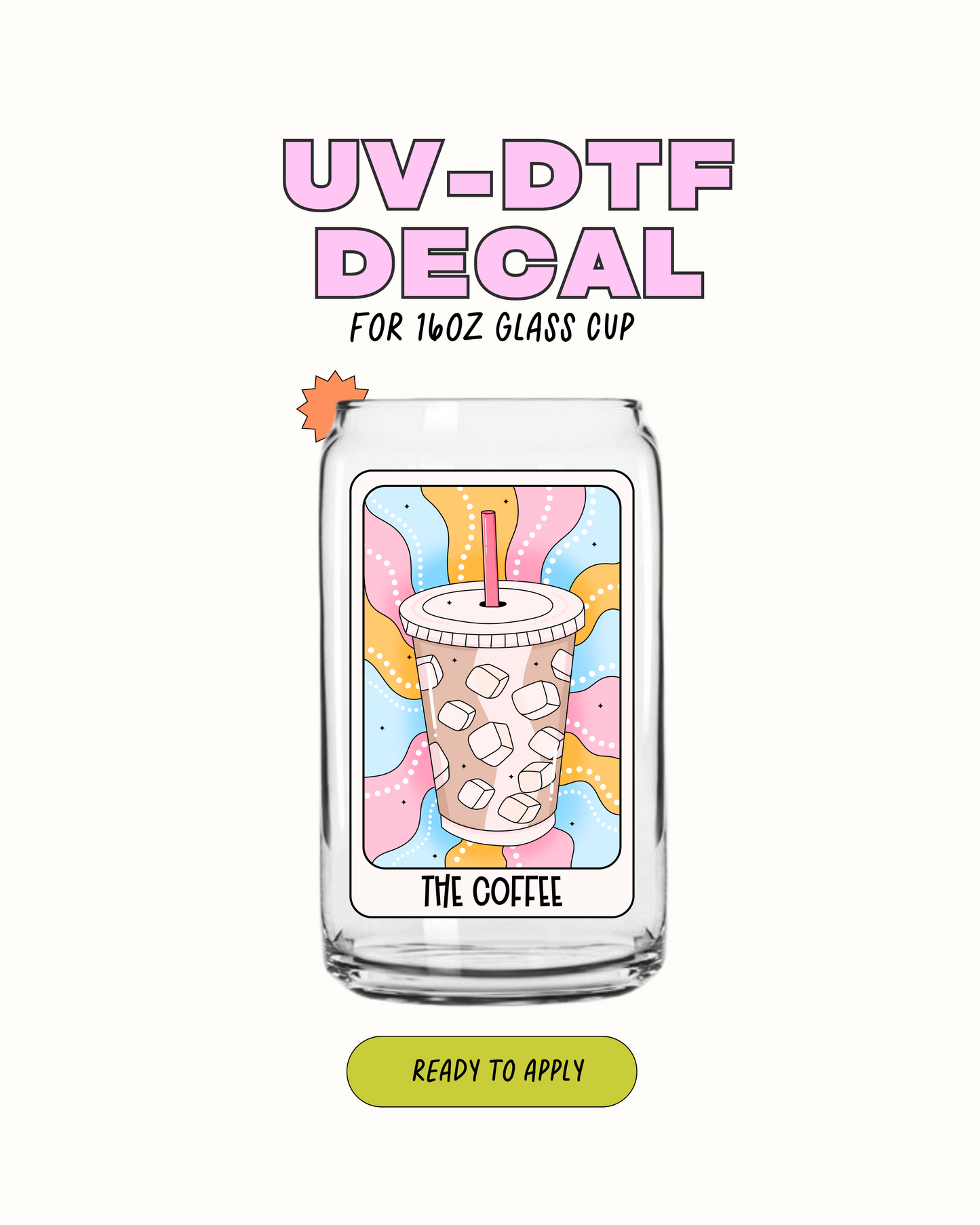 The Coffee - UVDTF Decal