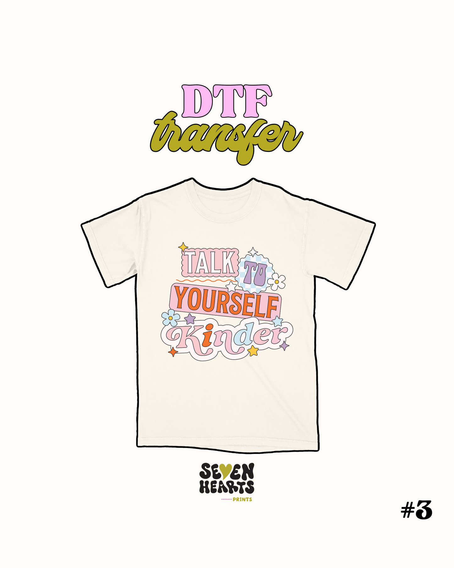 Talk to yourself kinder - DTF Transfer