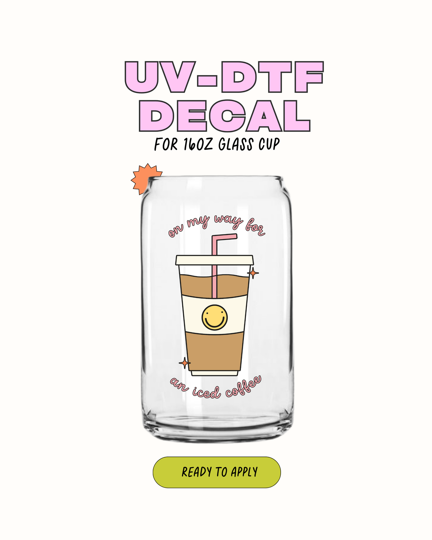 On my Way for An Iced Coffee - UVDTF