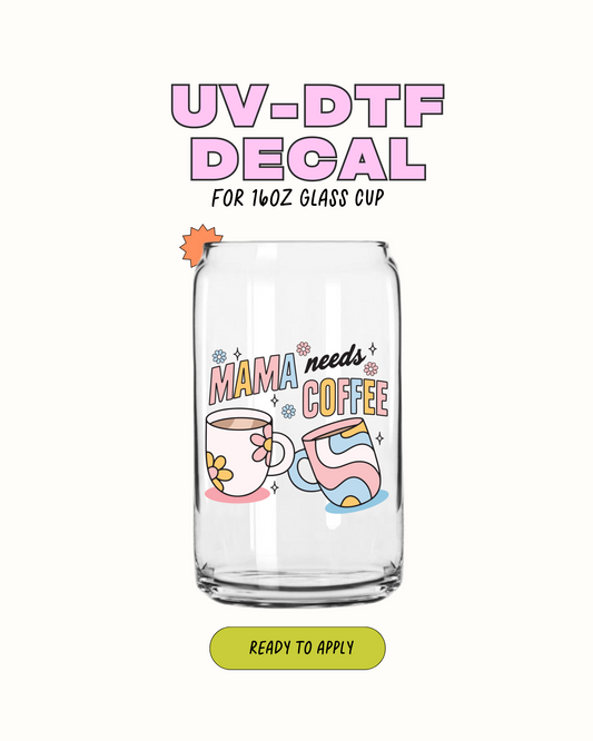 Mamá necesita café - UVDTF