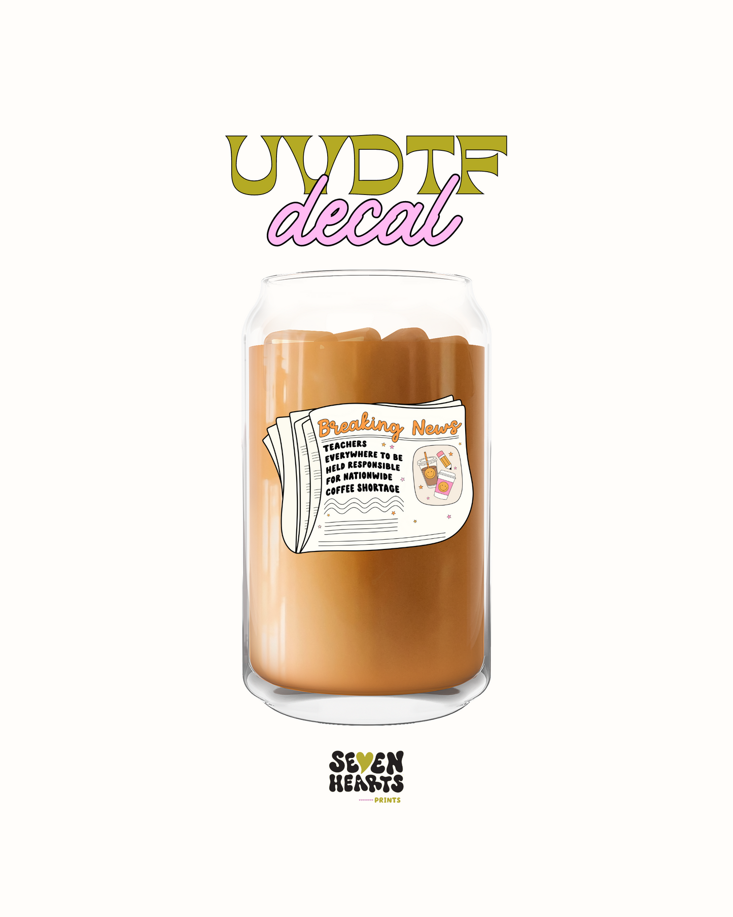 Coffee Shortage - UVDTF