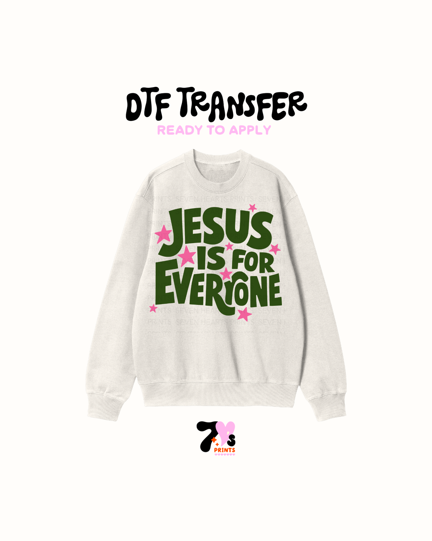 Jesus for everyone DTF Transfers