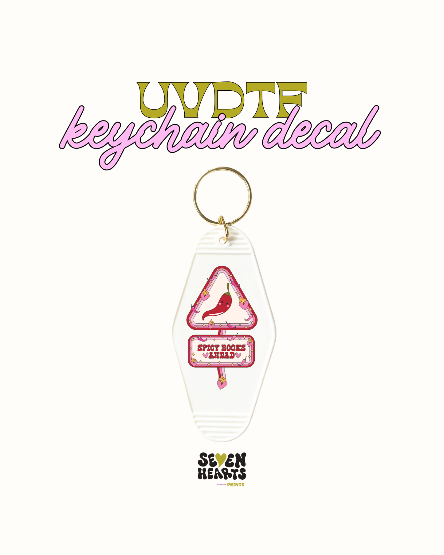 Spicy books ahead - UVDTF Keychain