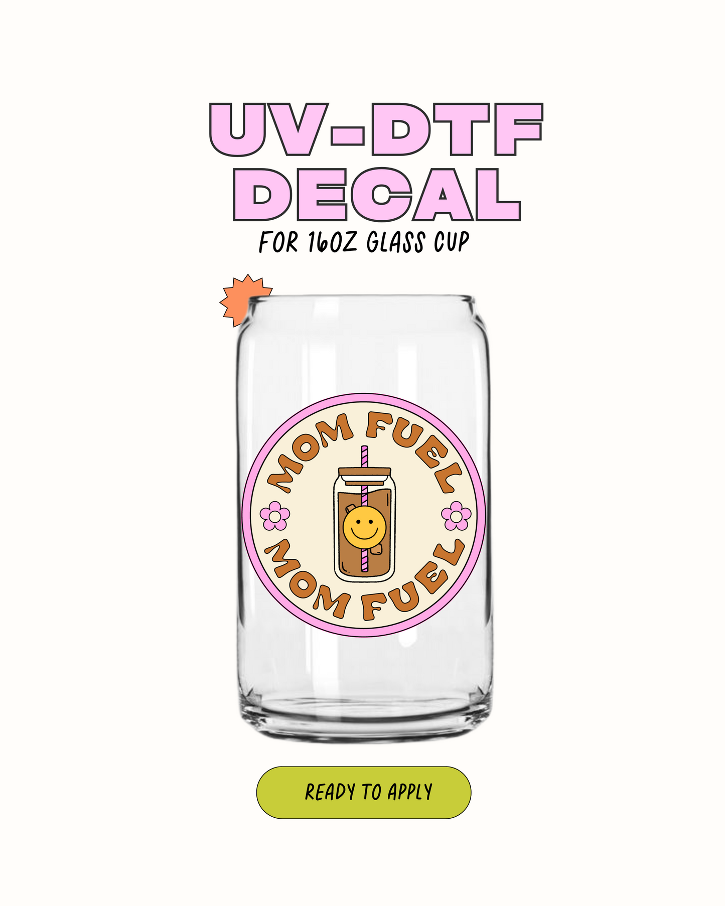 Mom Fuel Label - UVDTF