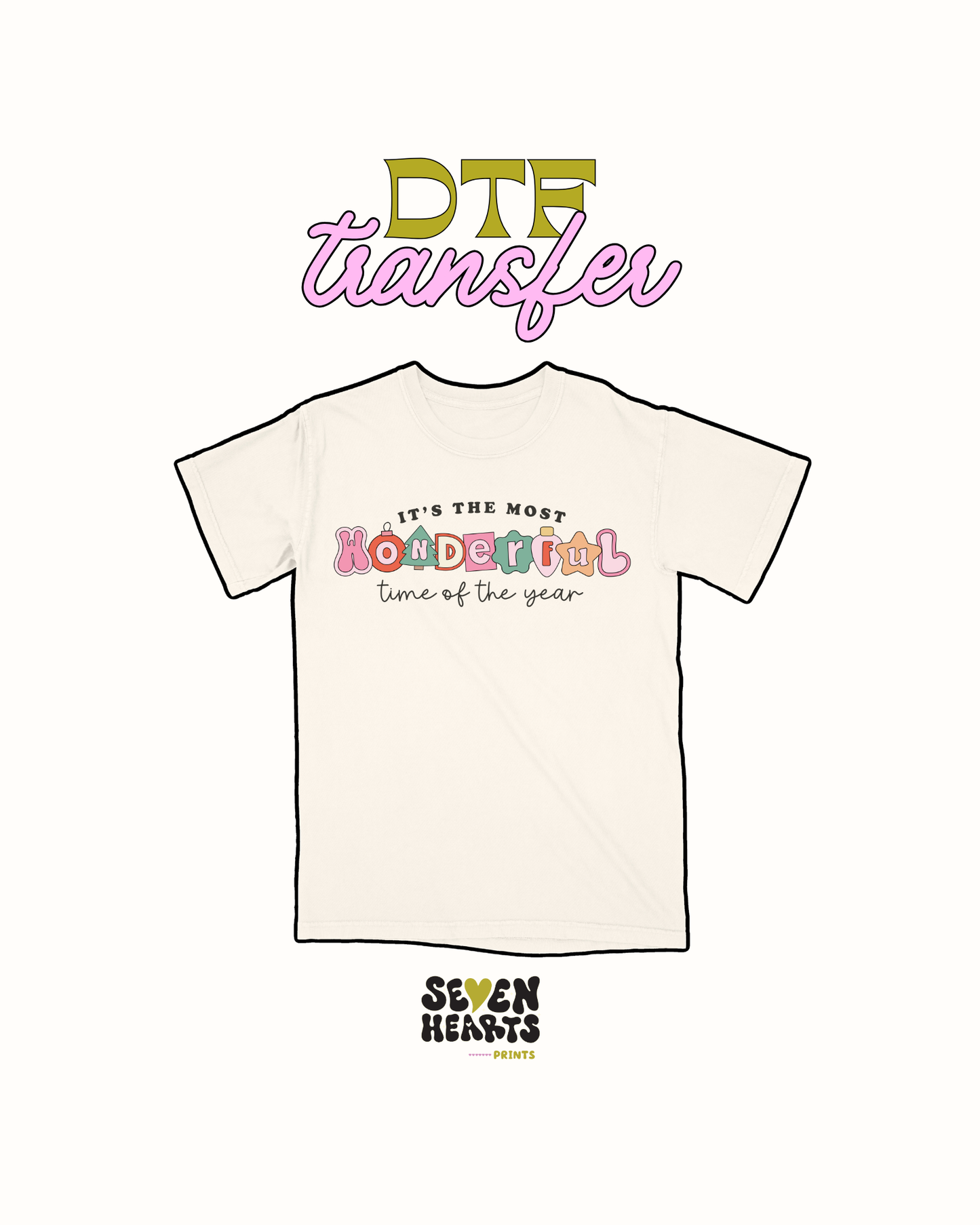 Its the most wonderful time of the year - DTF Transfer