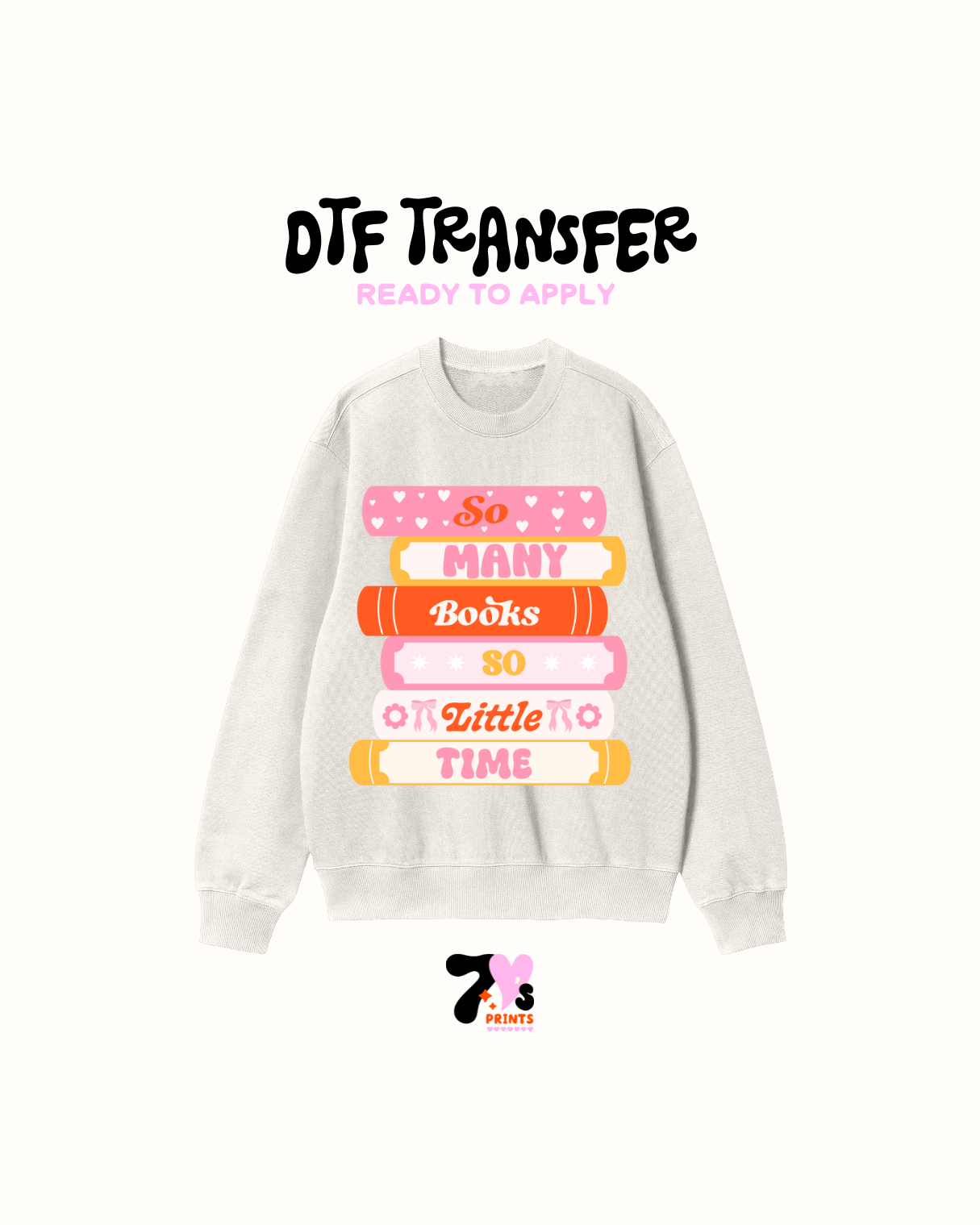 So many books 80 little time - DTF Transfer