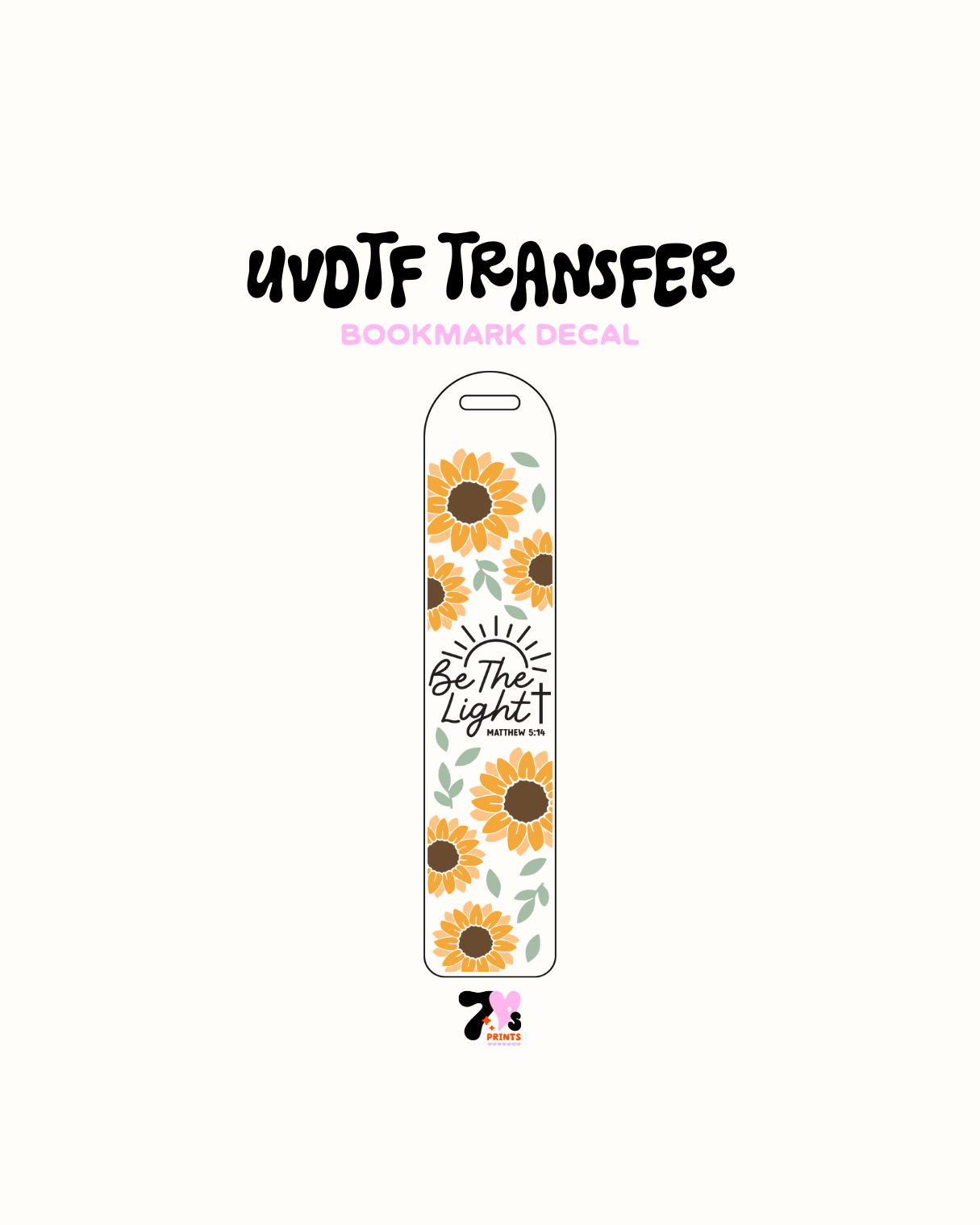 Be the Light - UVDTF Bookmark Decal