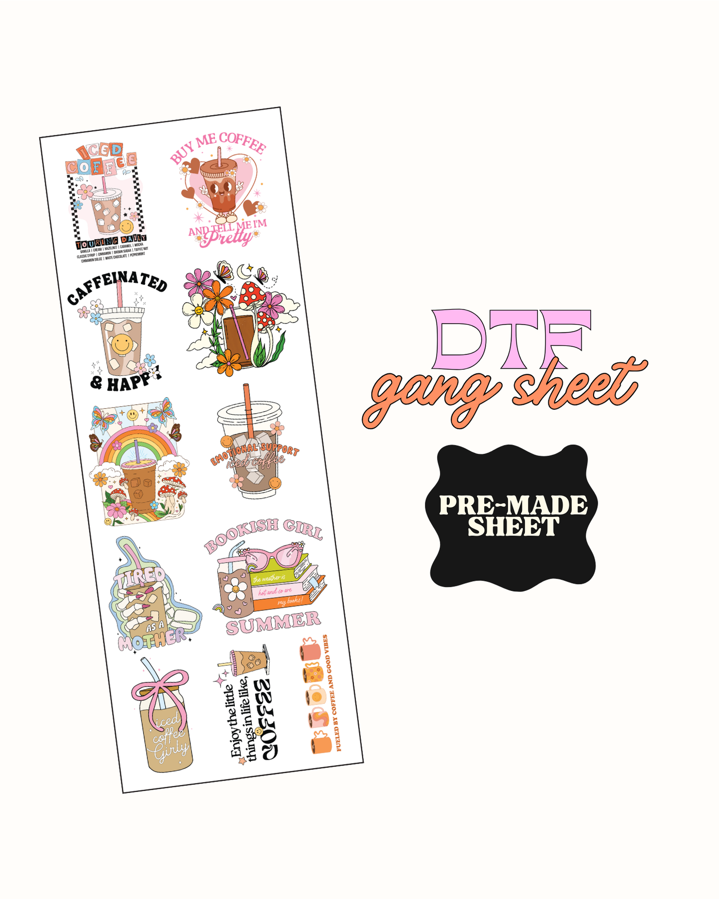 The coffee lover - Pre Made DTF Gang sheet