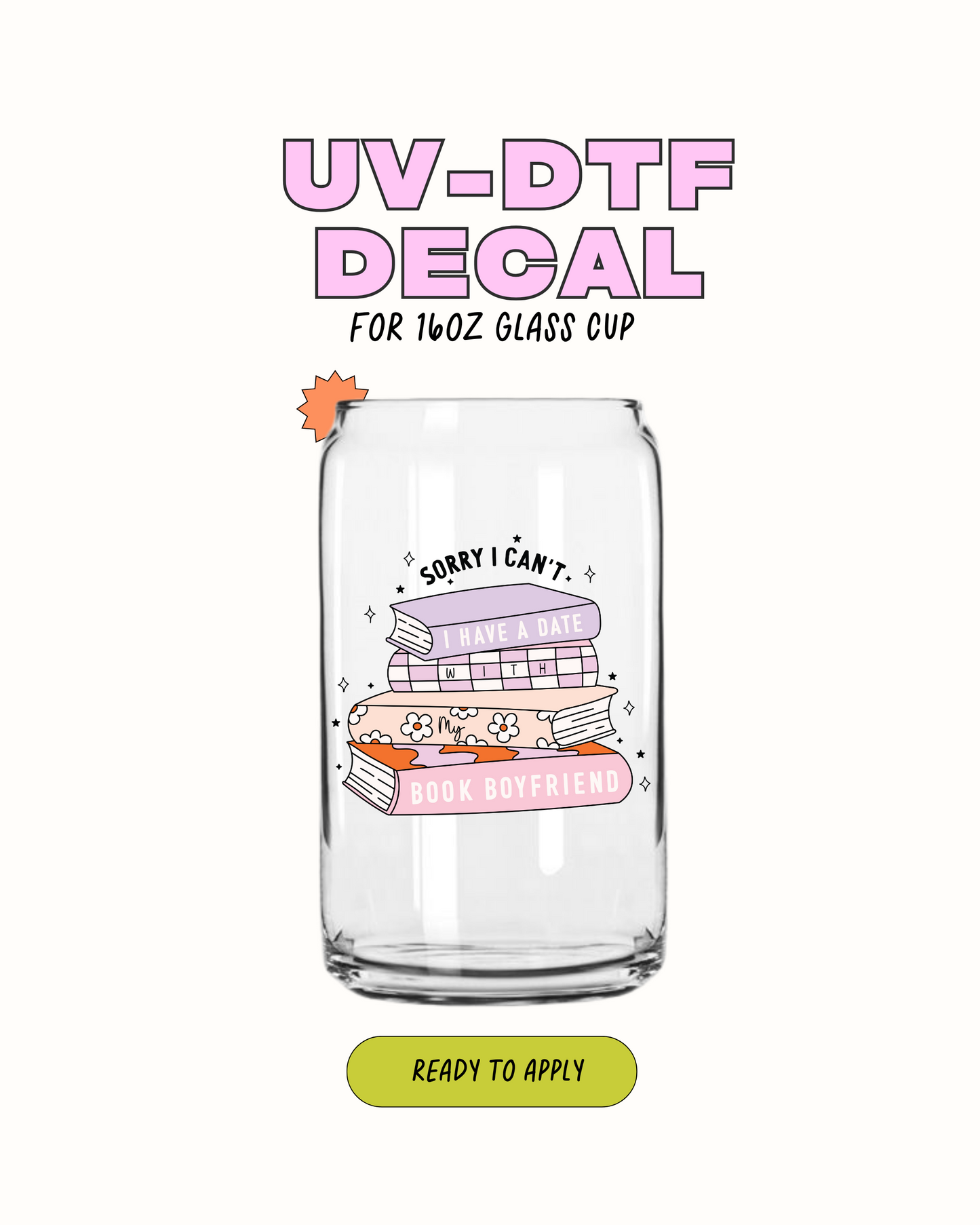 I have a Date - UVDTF