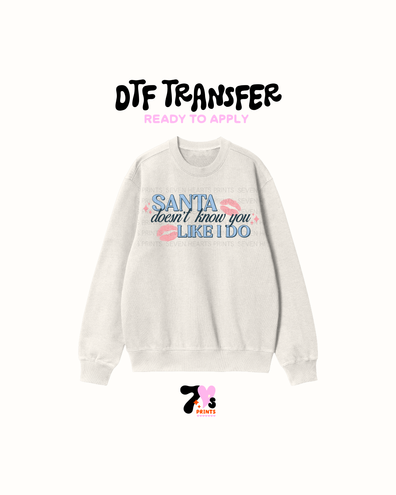 Santa doesn't no you  - DTF Transfers