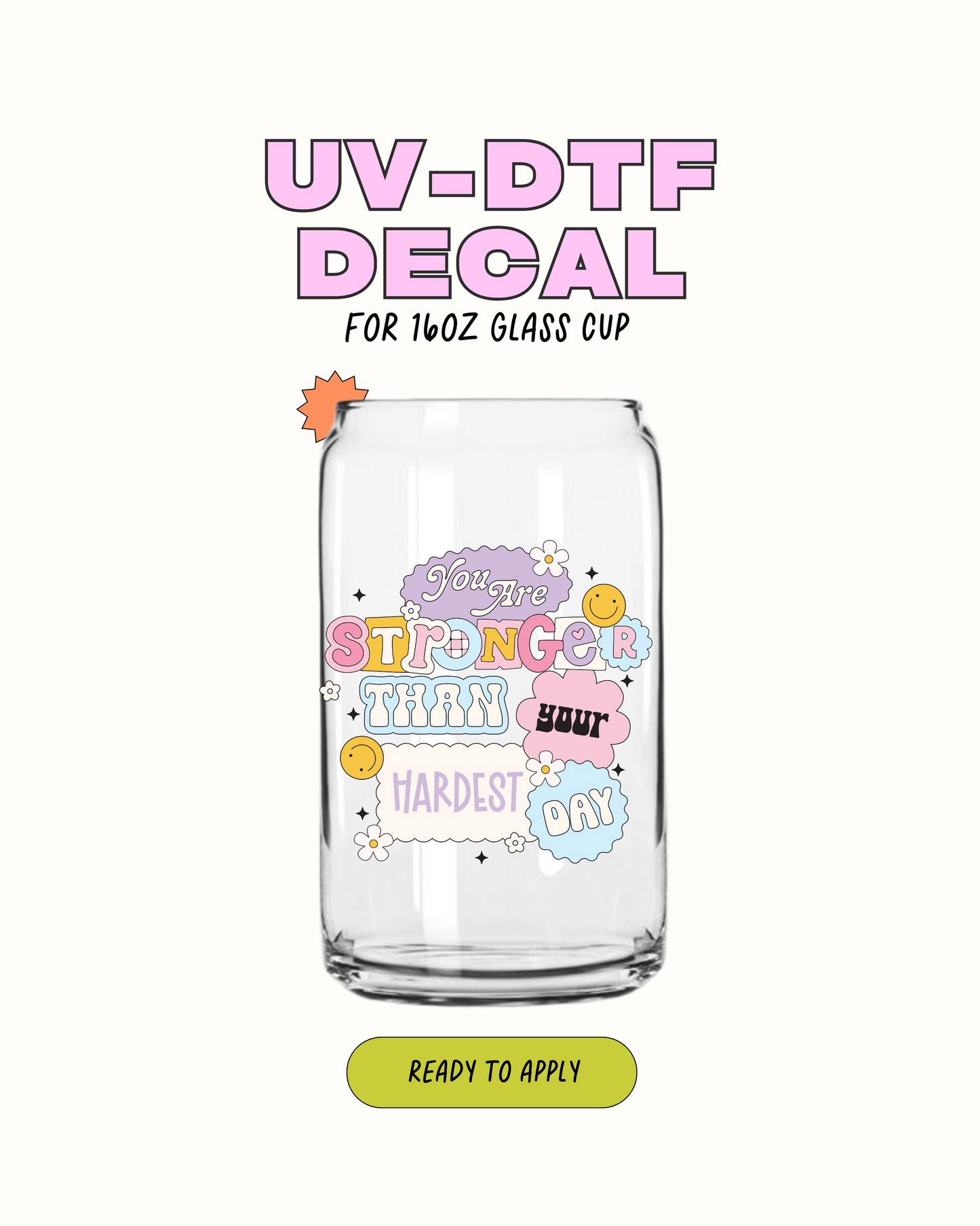 Stronger then your hadest days - UVDTF