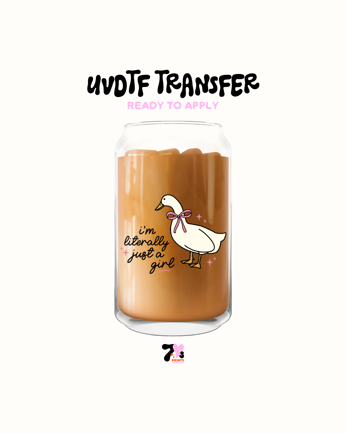 Im just a girl - UVDTF Decal