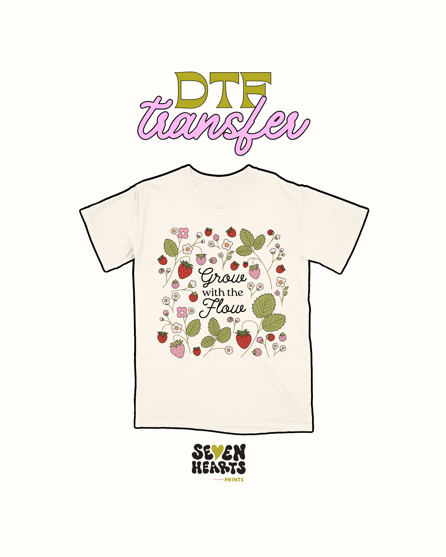 Grow with the flow - DTF Transfer