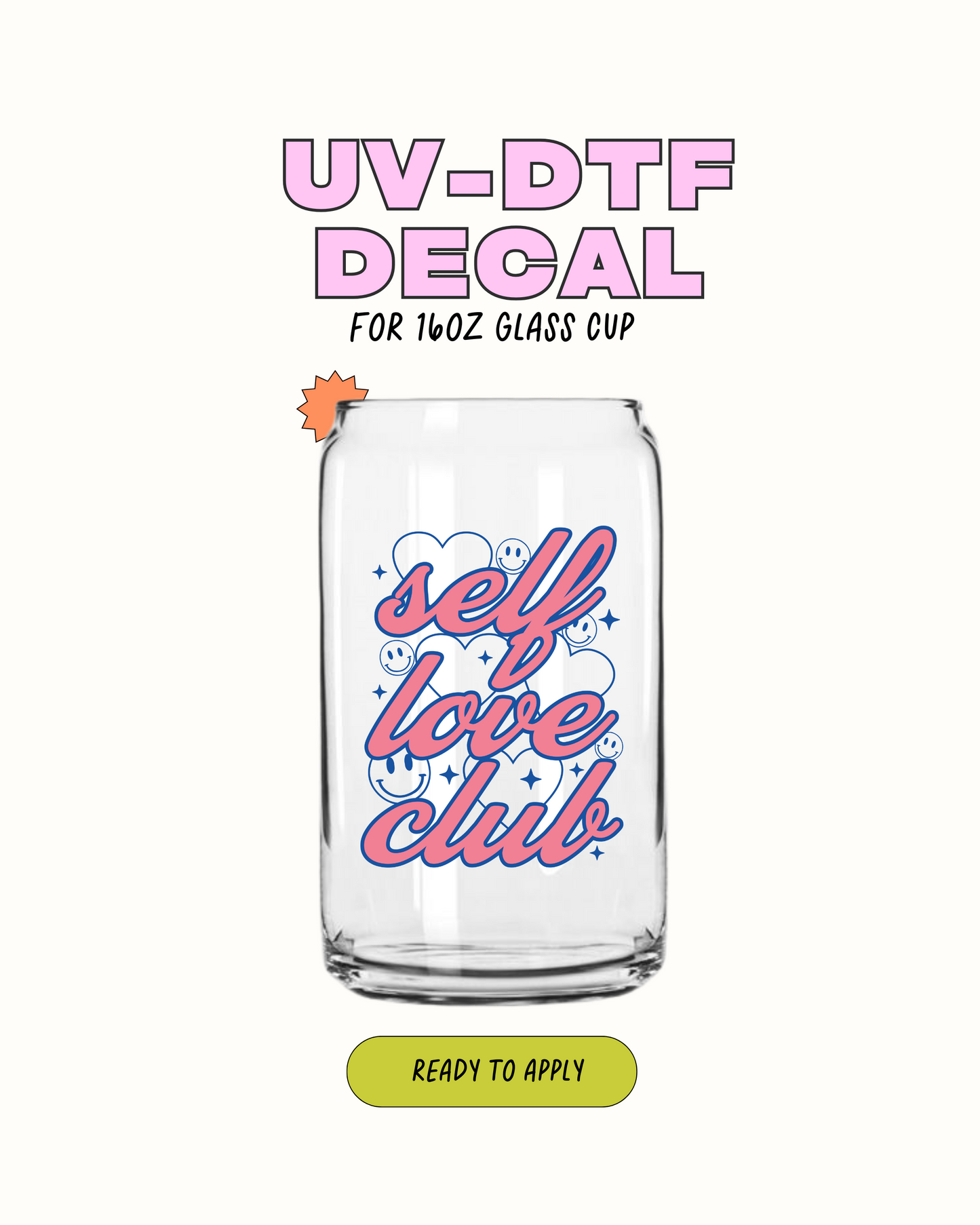 Self Love Club - UVDTF