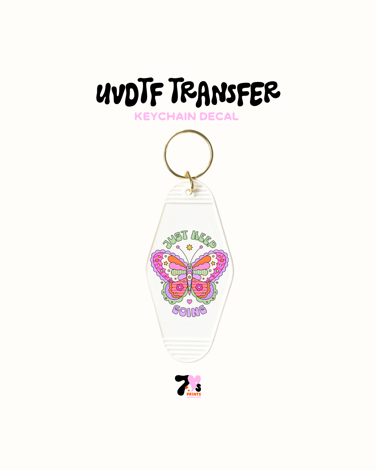 Just keep going - UVDTF Keychain