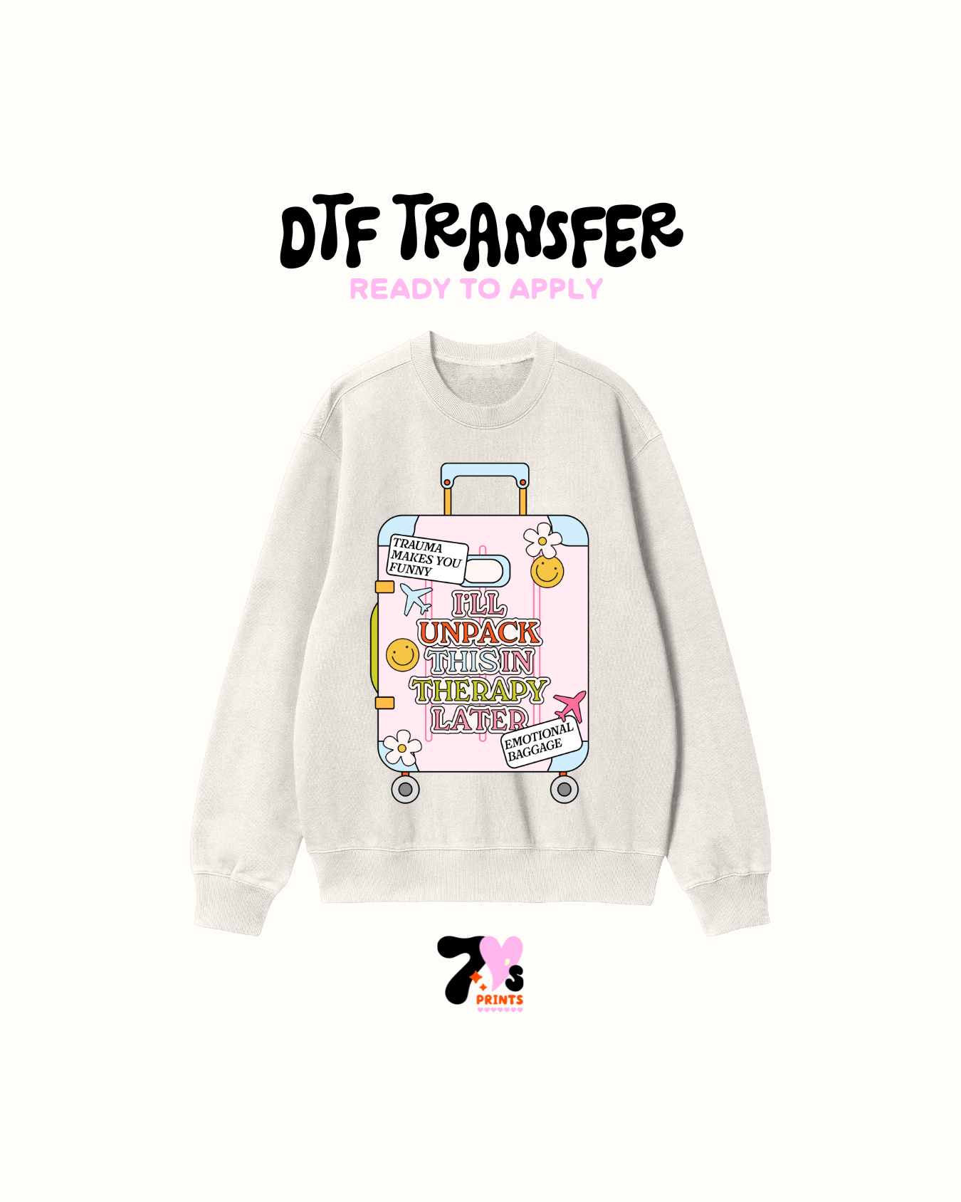 Therapy later - DTF Transfers