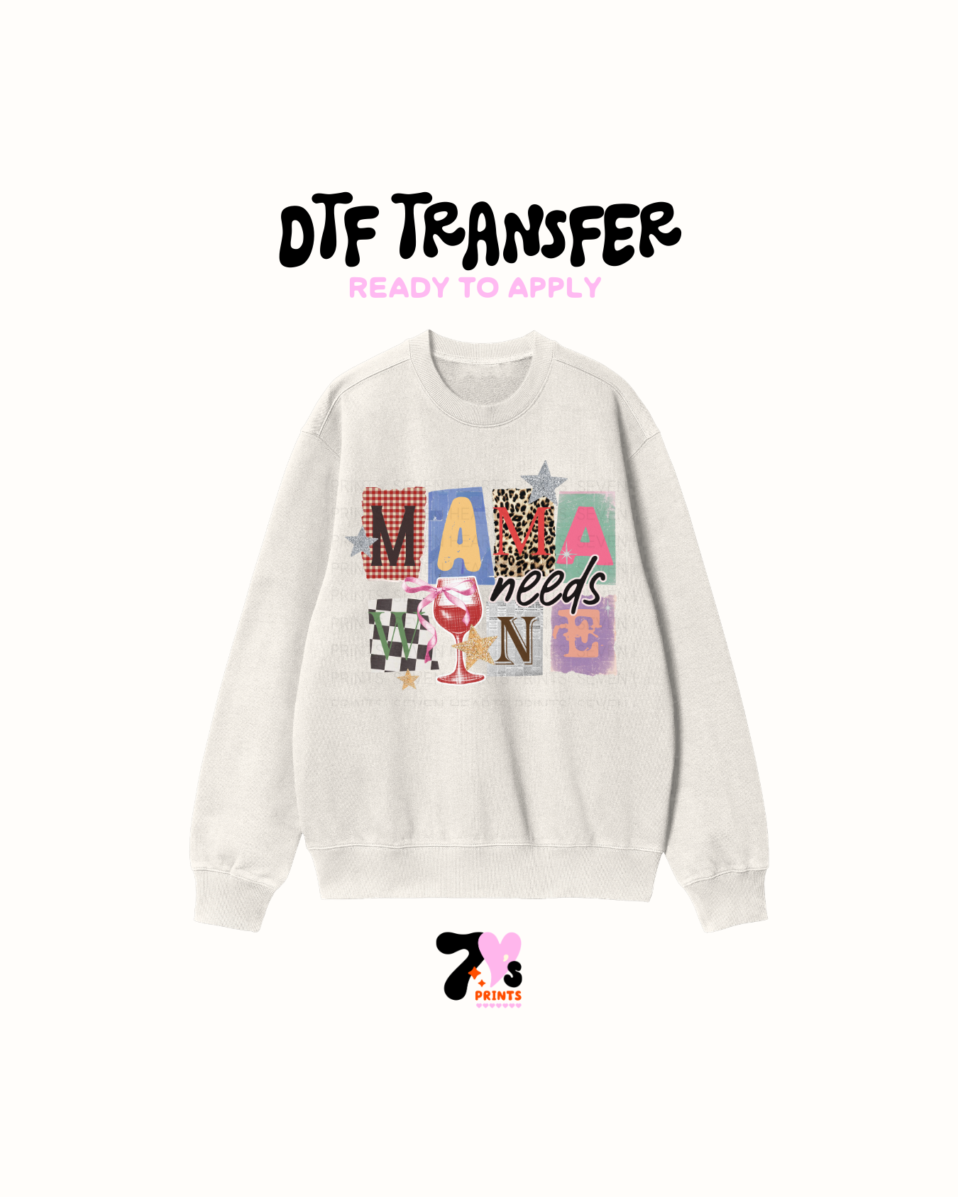 Mama need wines - DTF Transfers