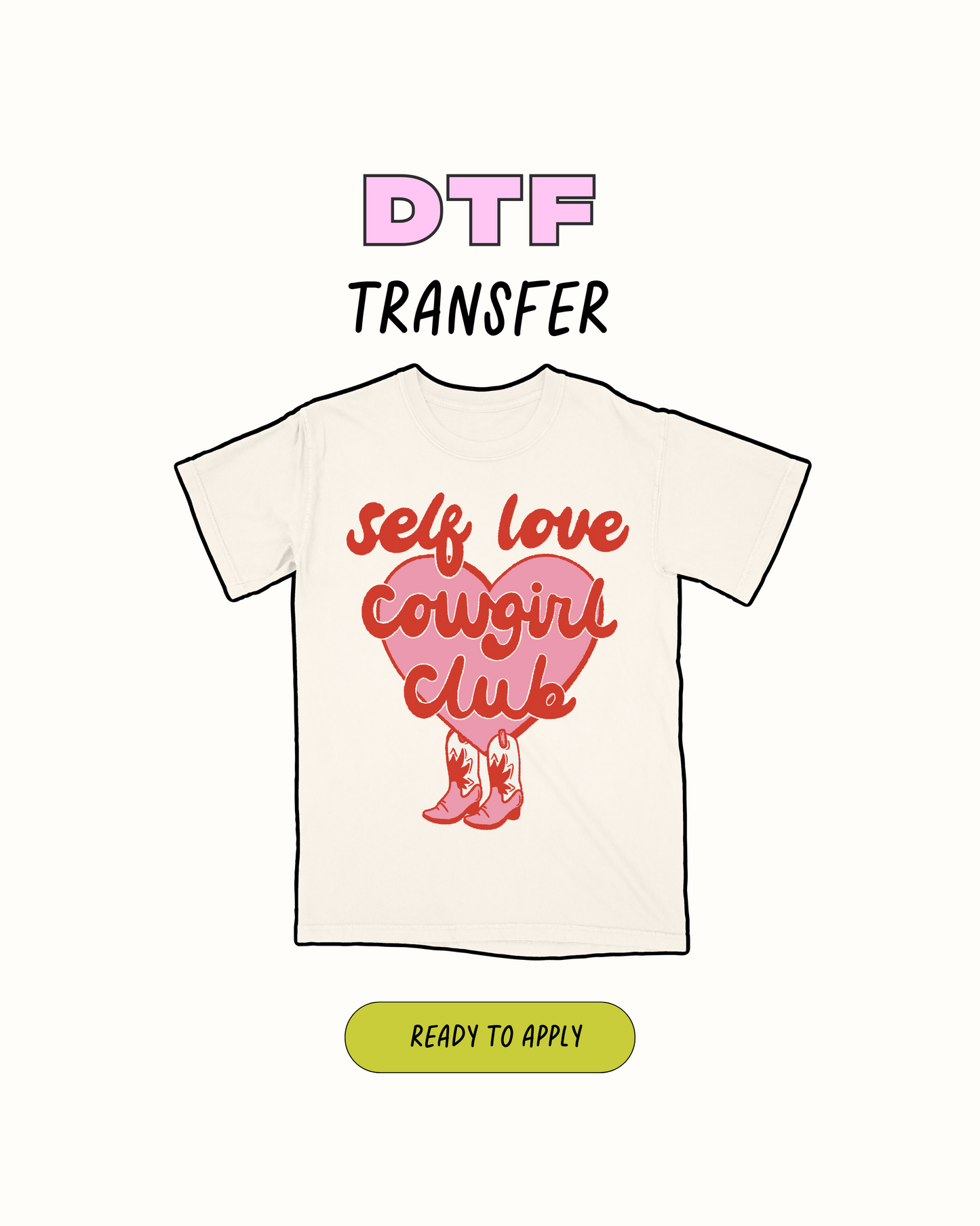 Self love Cowgirl club - DTF Transfer