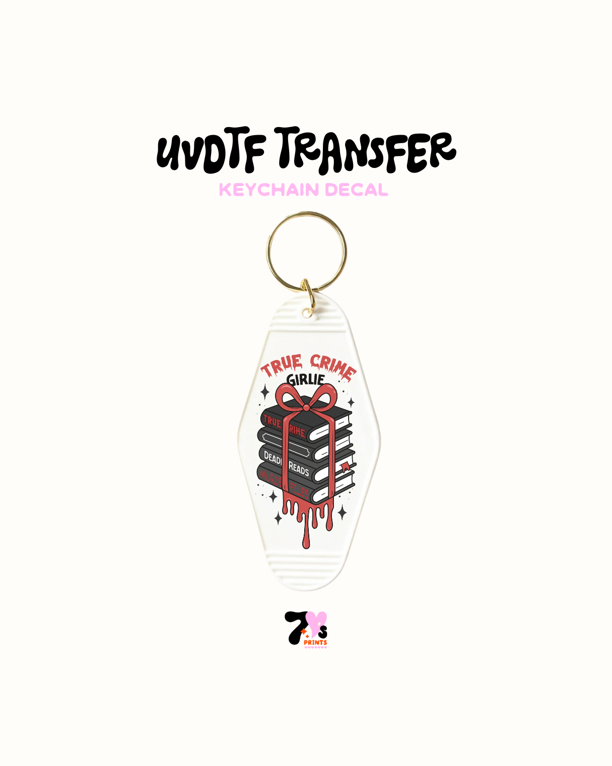 True crime girlie - UVDTF Keychain