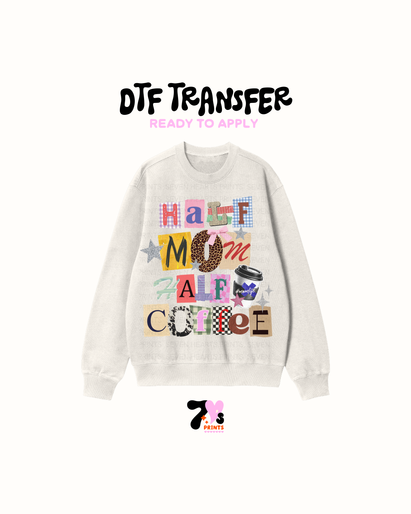 Half mom half coffee- DTF Transfers