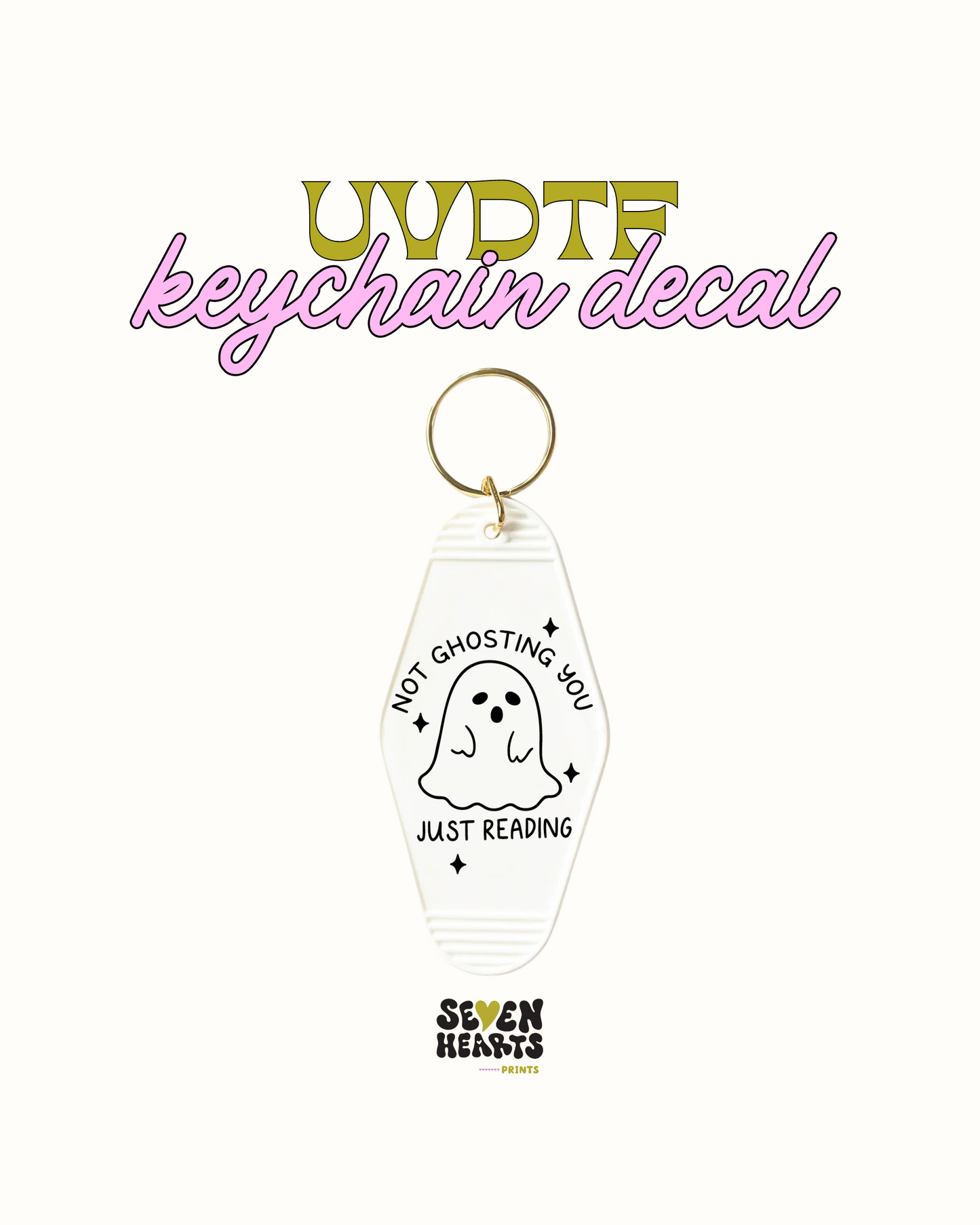 Not ghosting you just reading - UVDTF Keychain