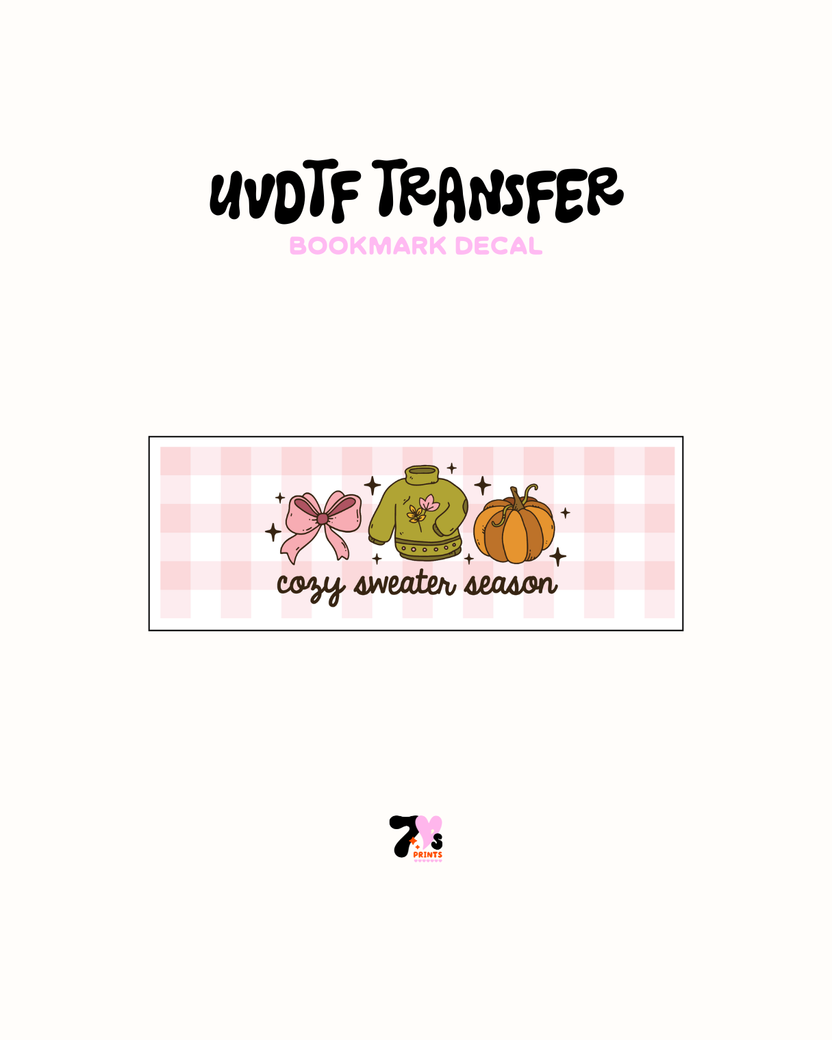 Cozy Vibes - UVDTF Bookmark Decal