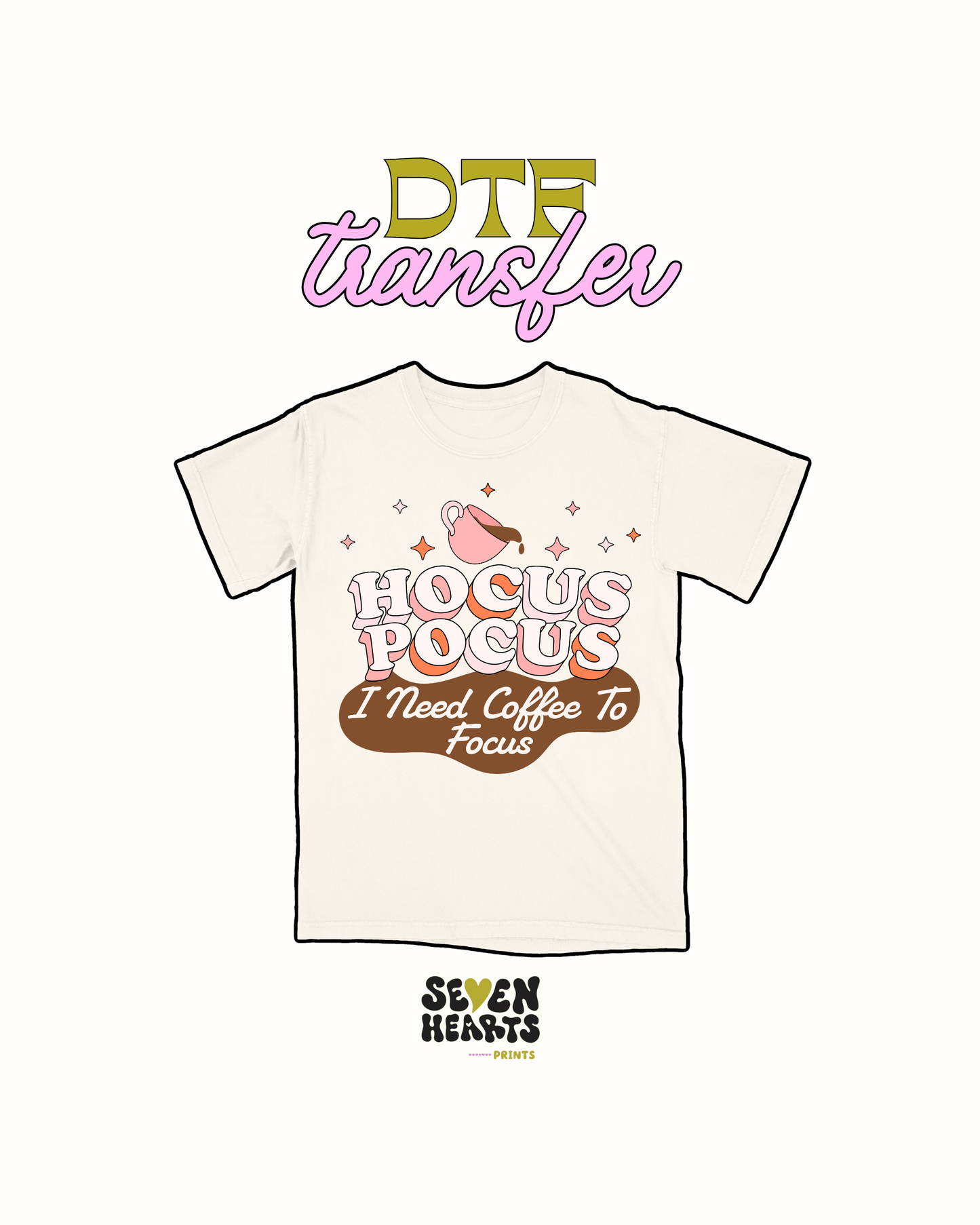 Hocus Pocus i need coffee to focus - DTF Transfer