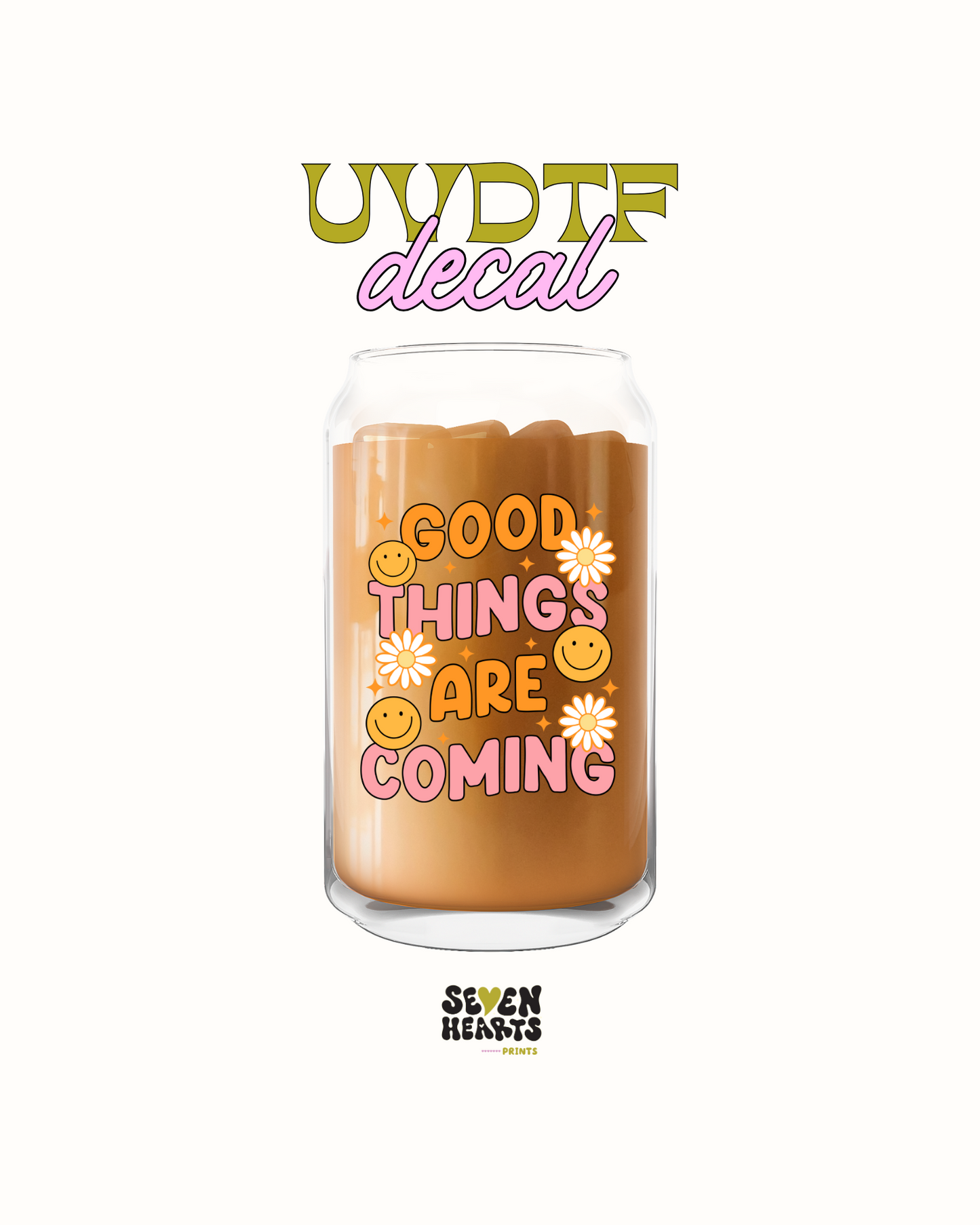 good things are coming - UVDTF Decal