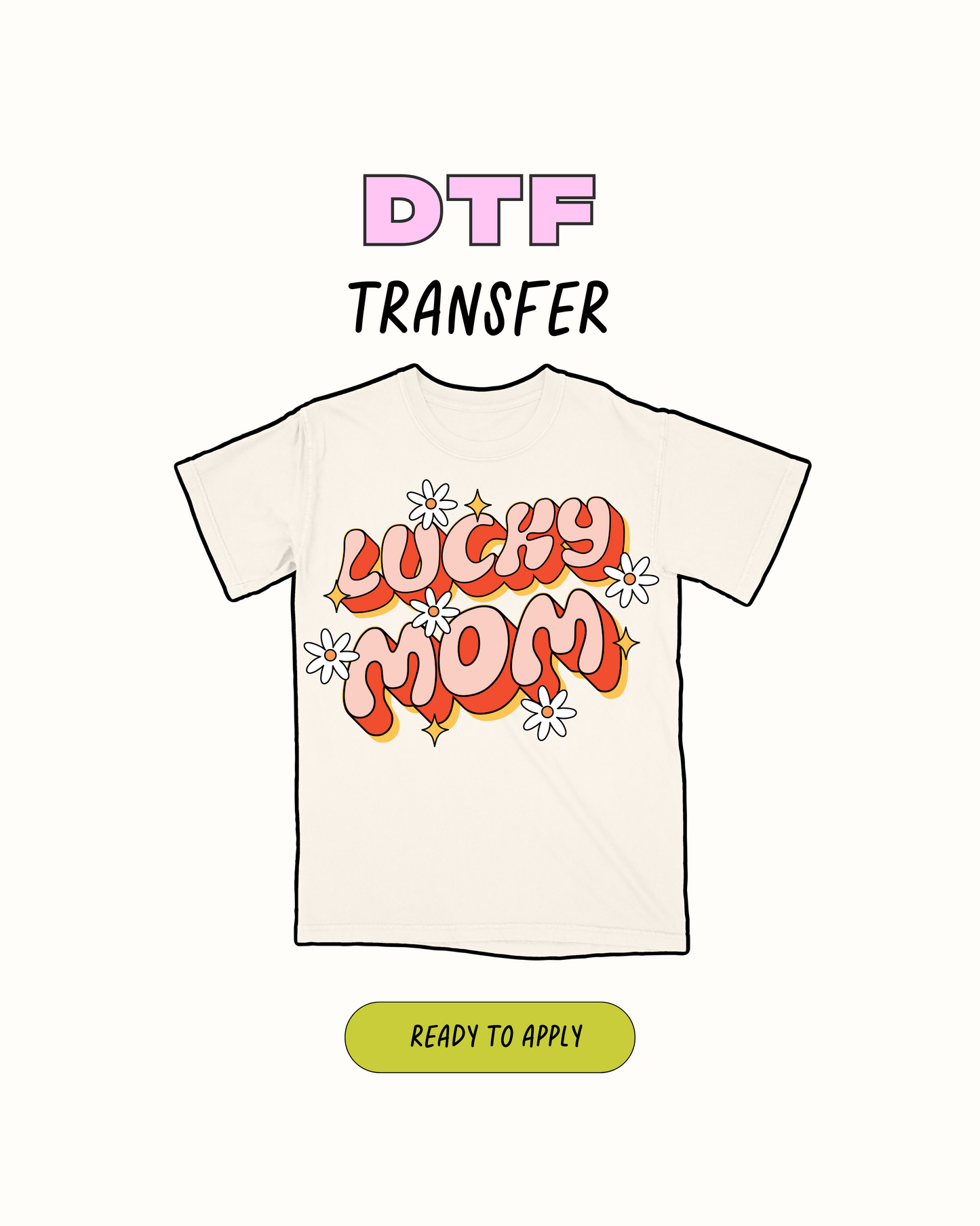 Mamá afortunada - Transferencia DTF