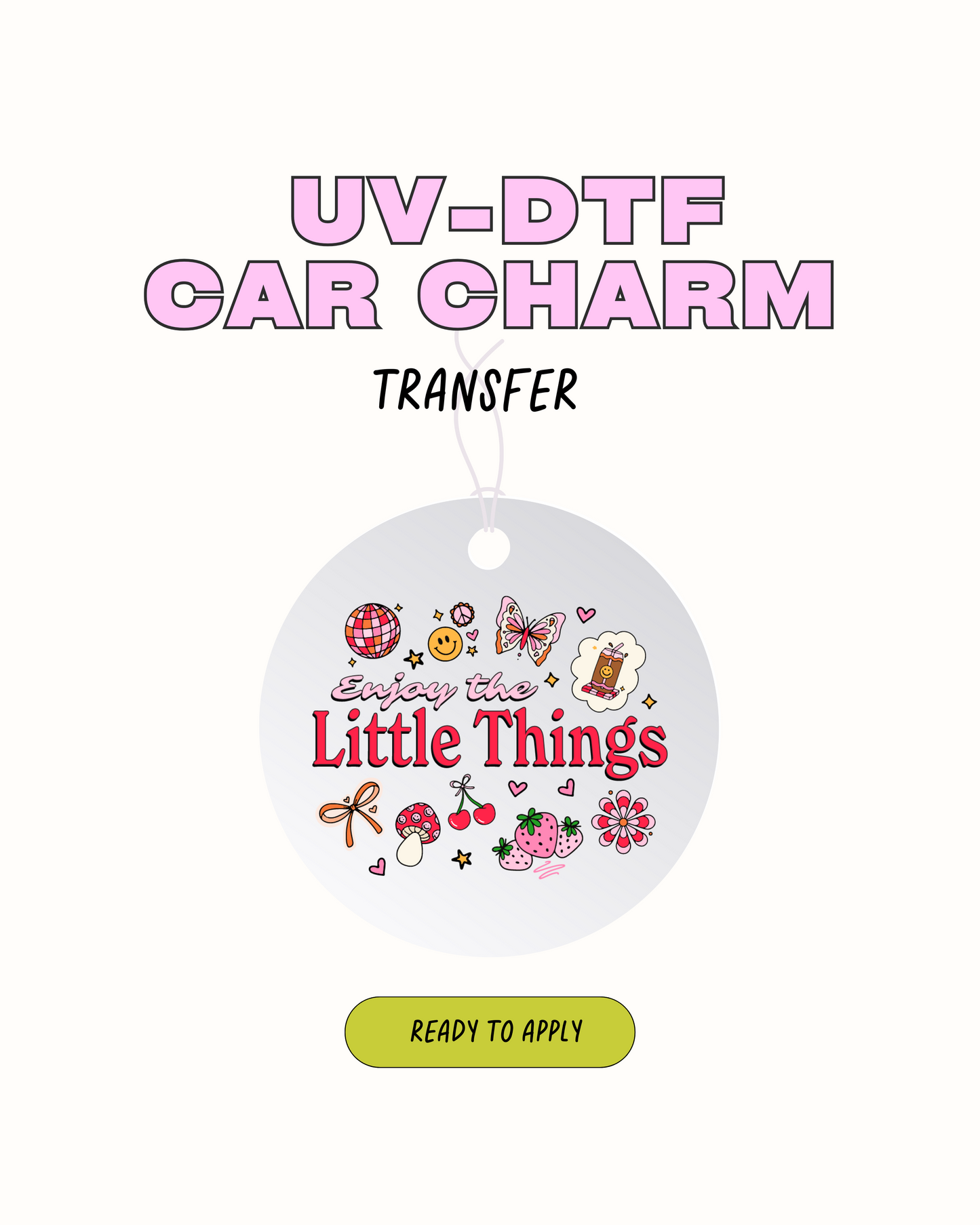 Enjoy the little things - Car Charm Decal