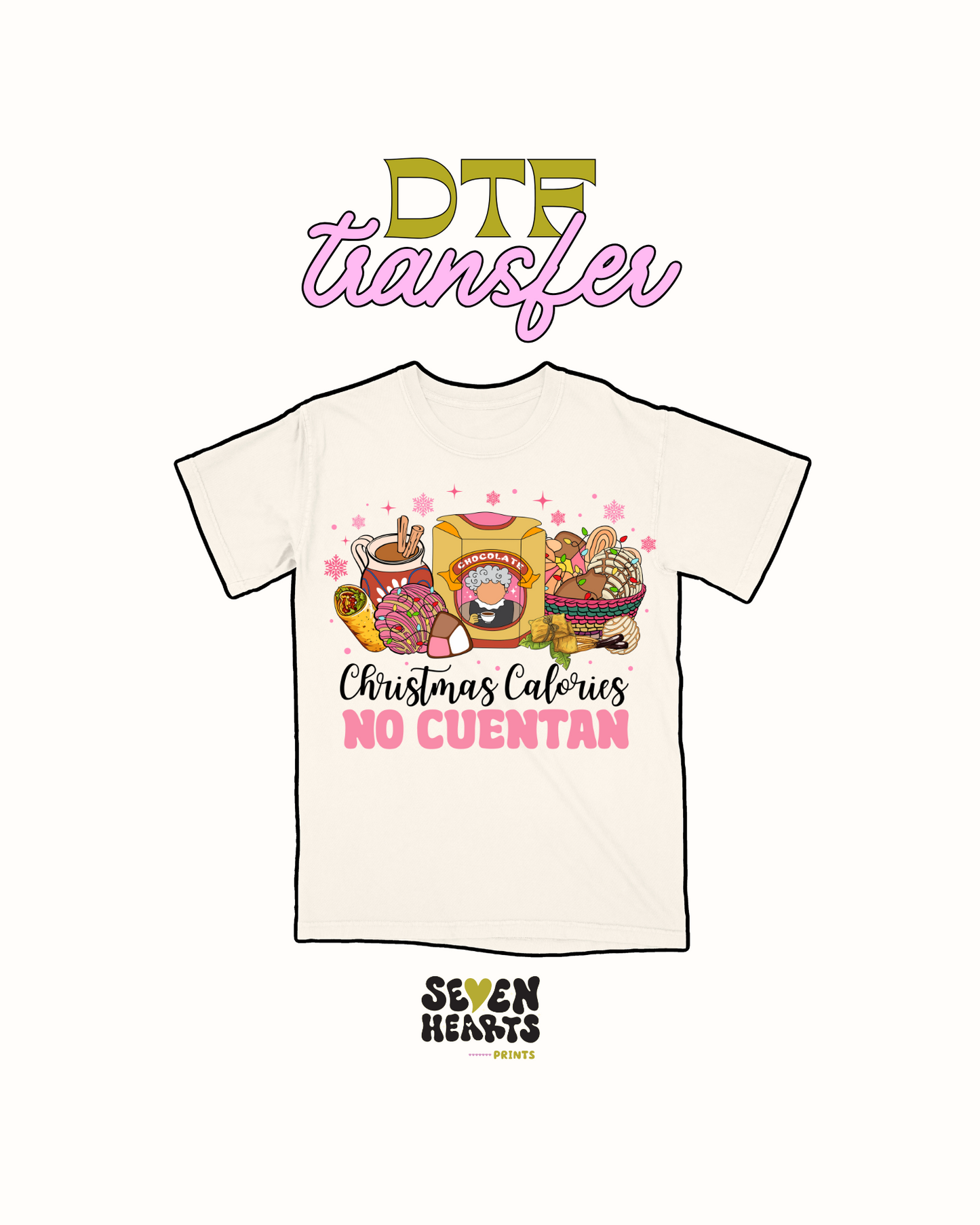 Chritmas calories no cuentan - DTF Transfer