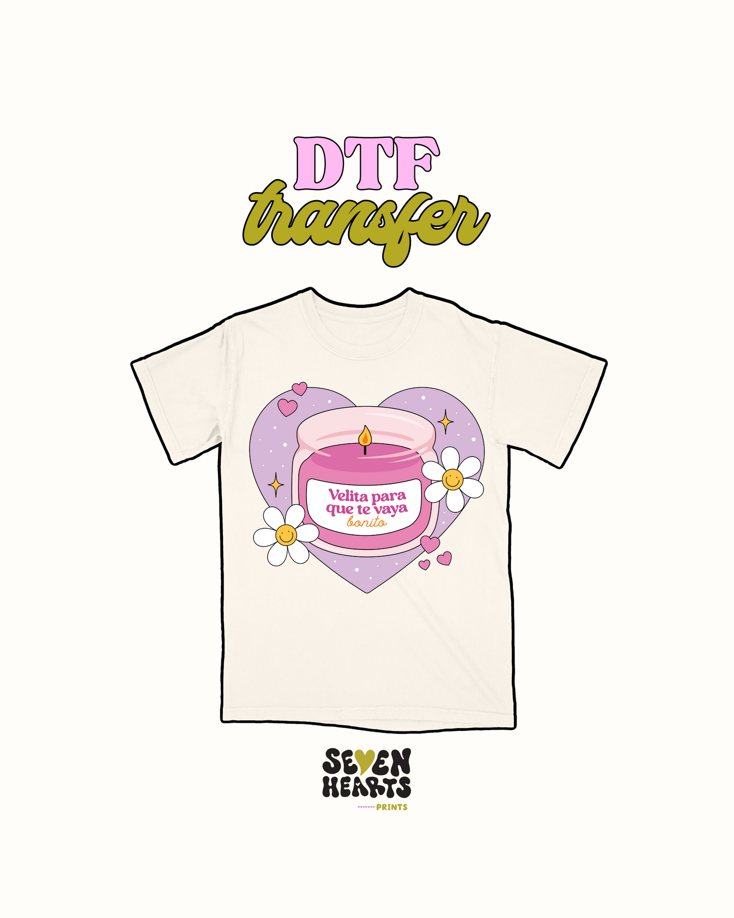 Velita para que te valla bonito - DTF Transfer