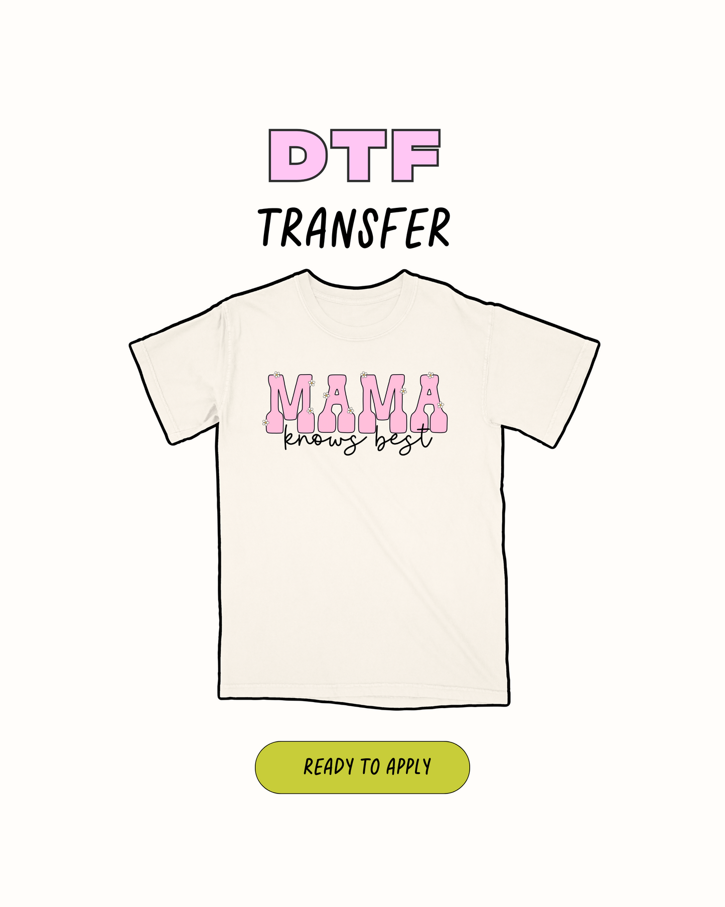 Mamá sabe más - Transferencia DTF