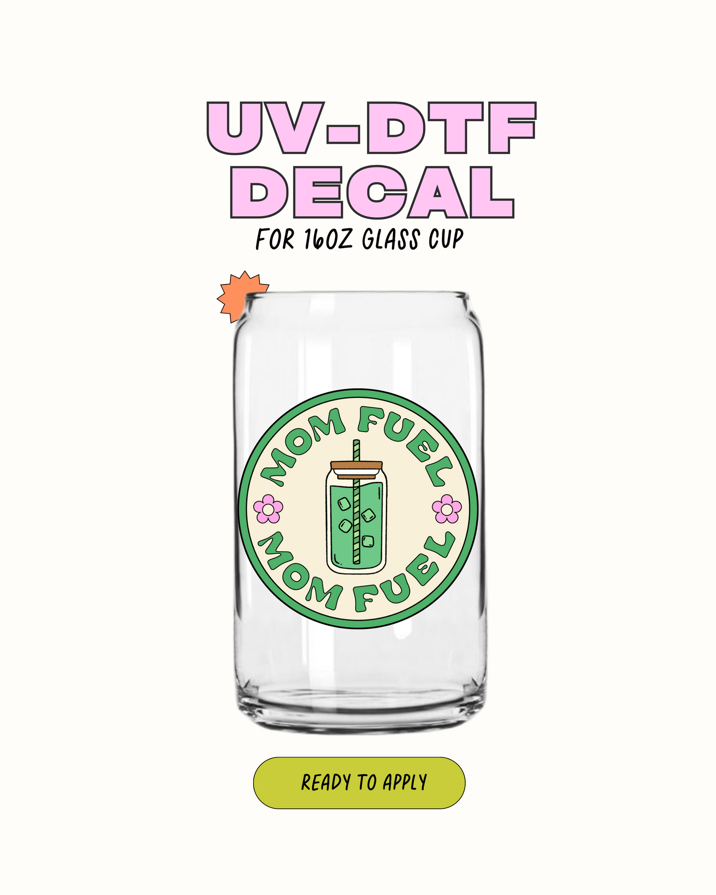 Mom Fuel Label - UVDTF