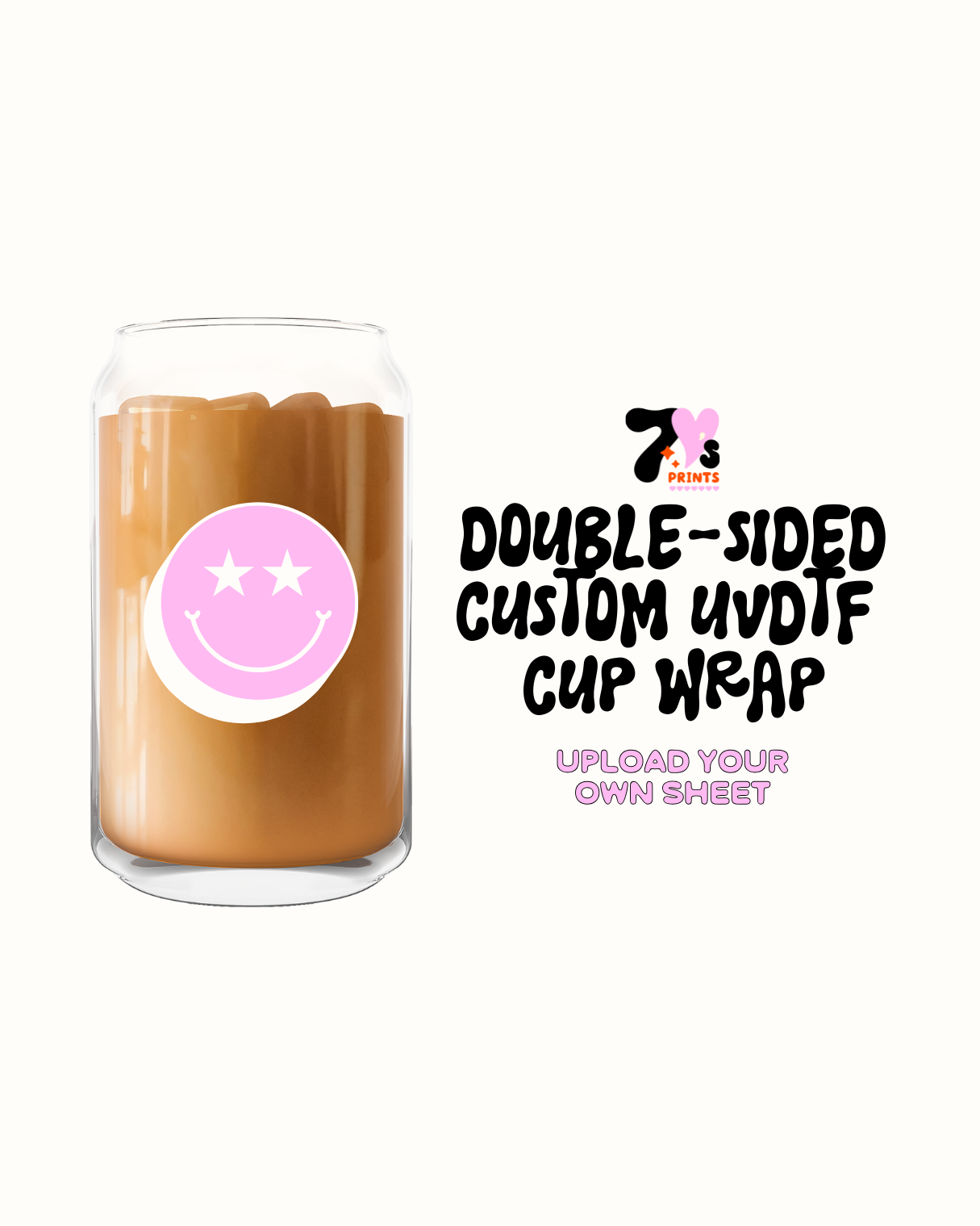 Double sided - Custom UVDTF Wrap Transfer