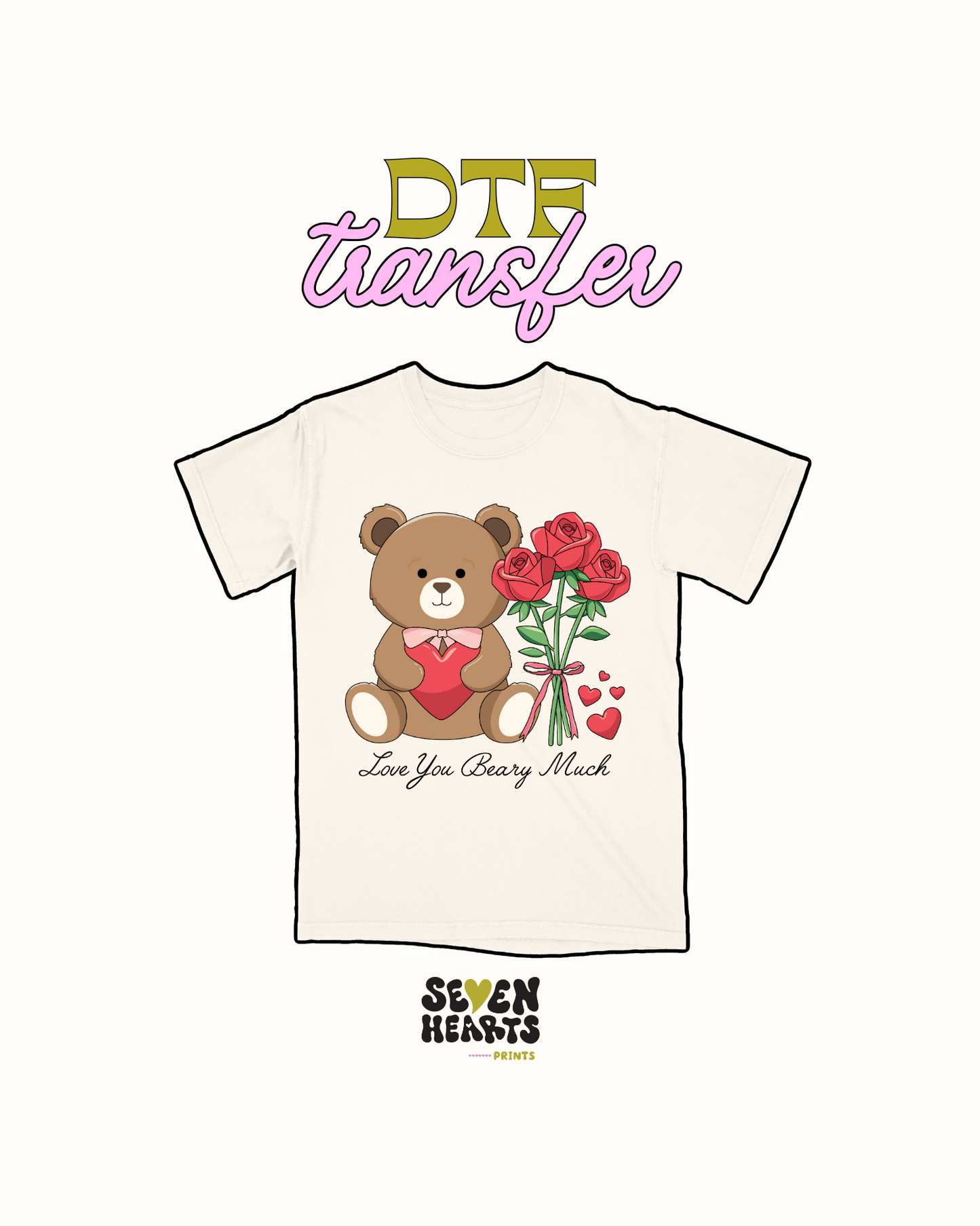 Love you very much - DTF Transfer