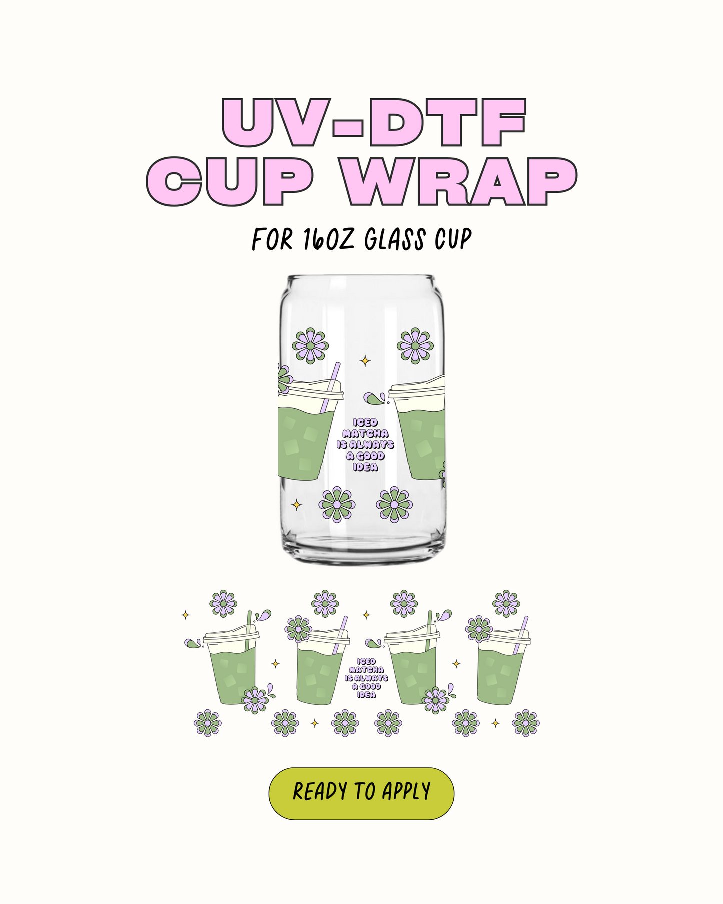 Iced Matcha - UVDTF