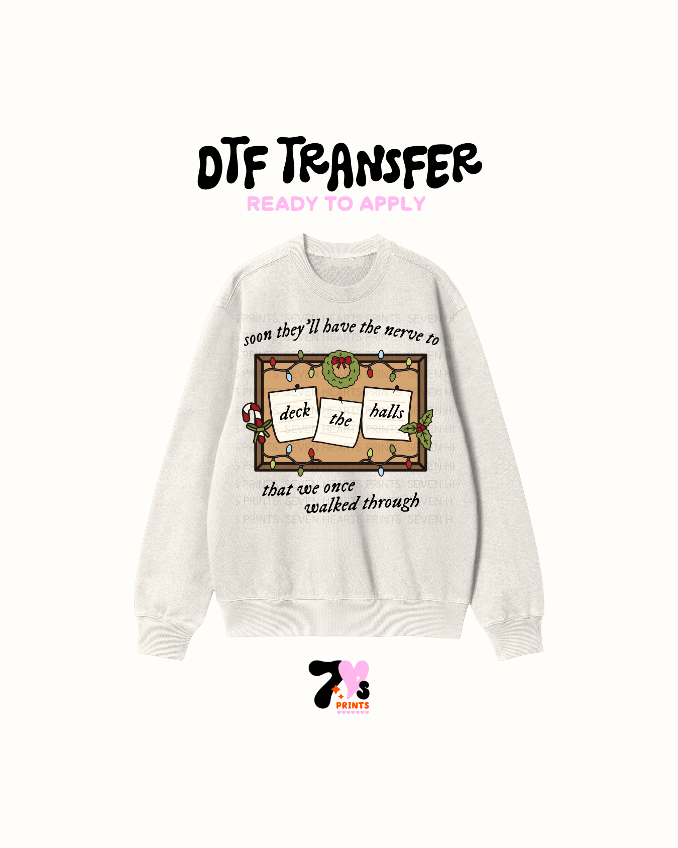Deck the halls - DTF Transfers