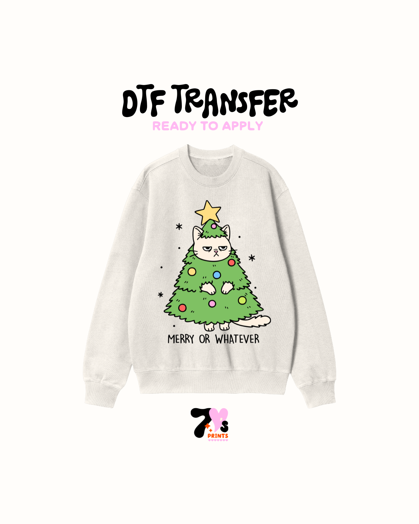 Merry or whatever - DTF Transfers