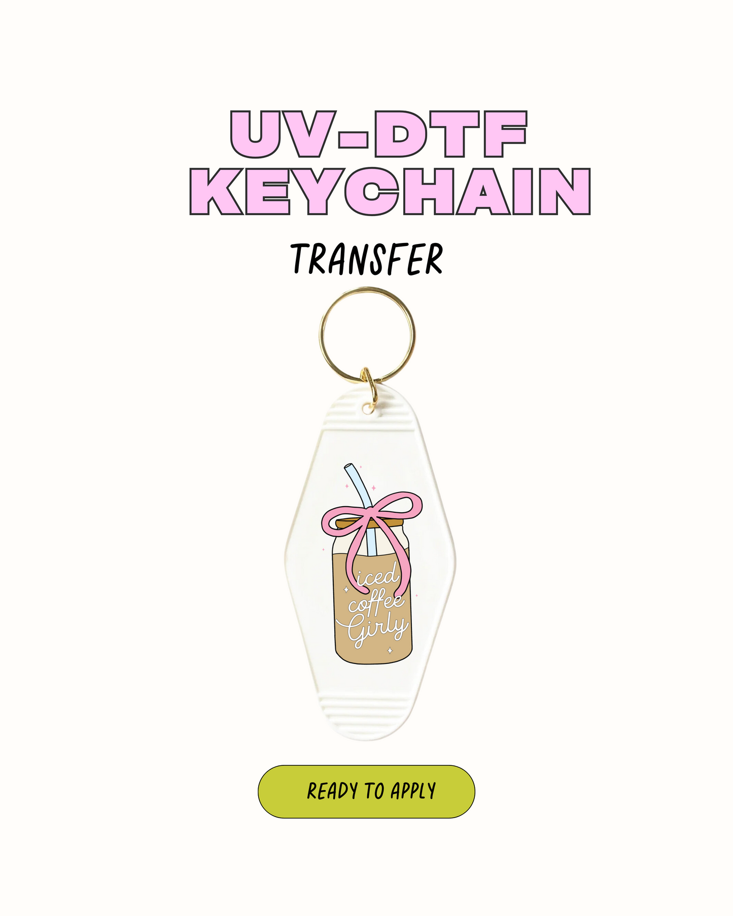 Iced coffee princess - UVDTF Keychain