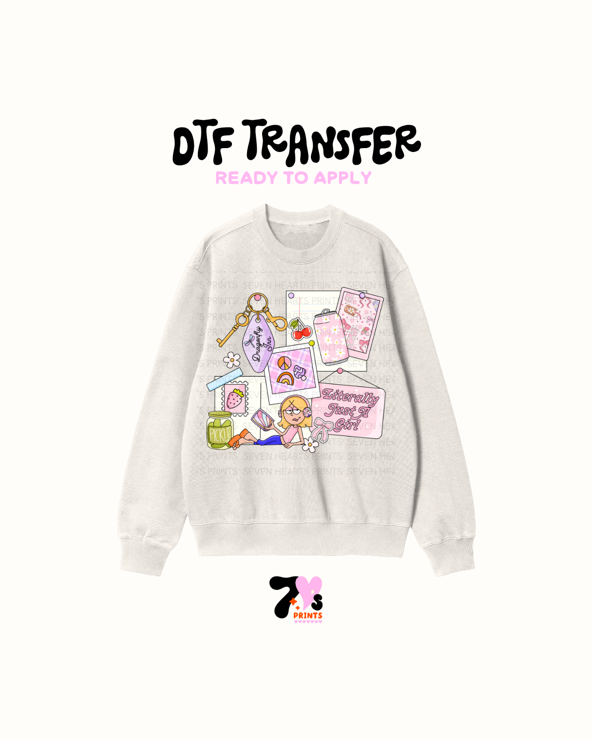 Literally Just a girl - DTF Transfer