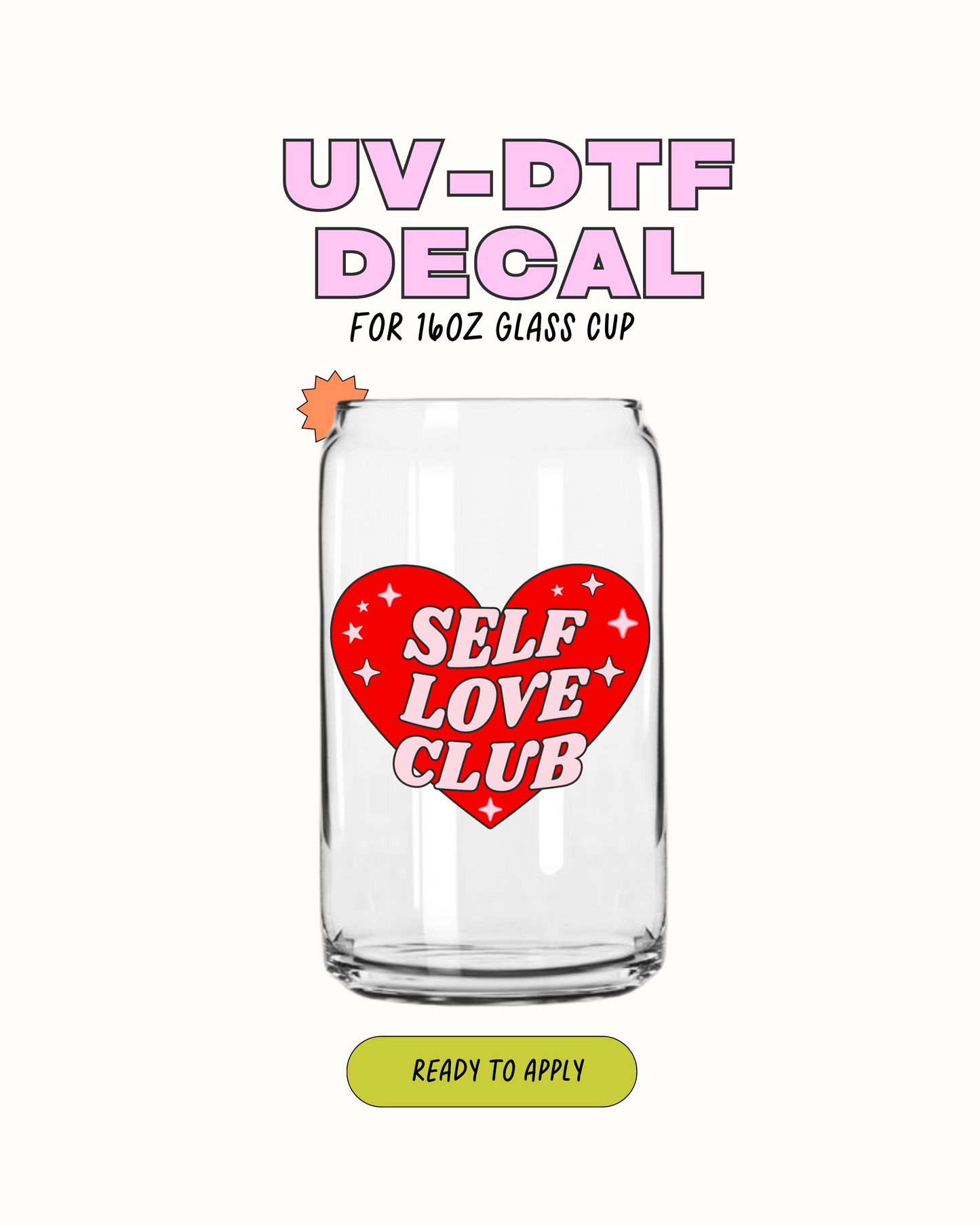 Slef love club - UVDTF