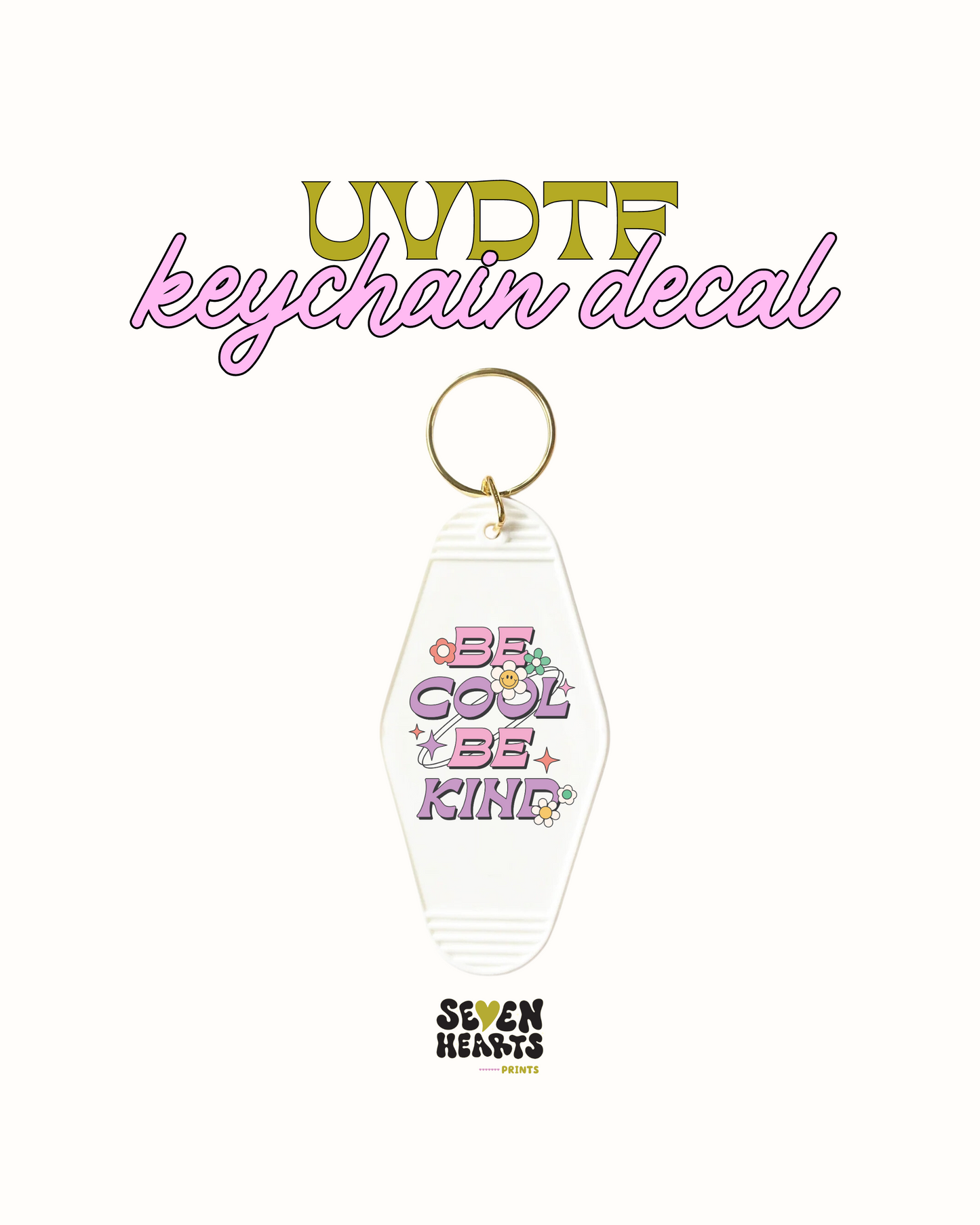 Be cool be nice - UVDTF Keychain