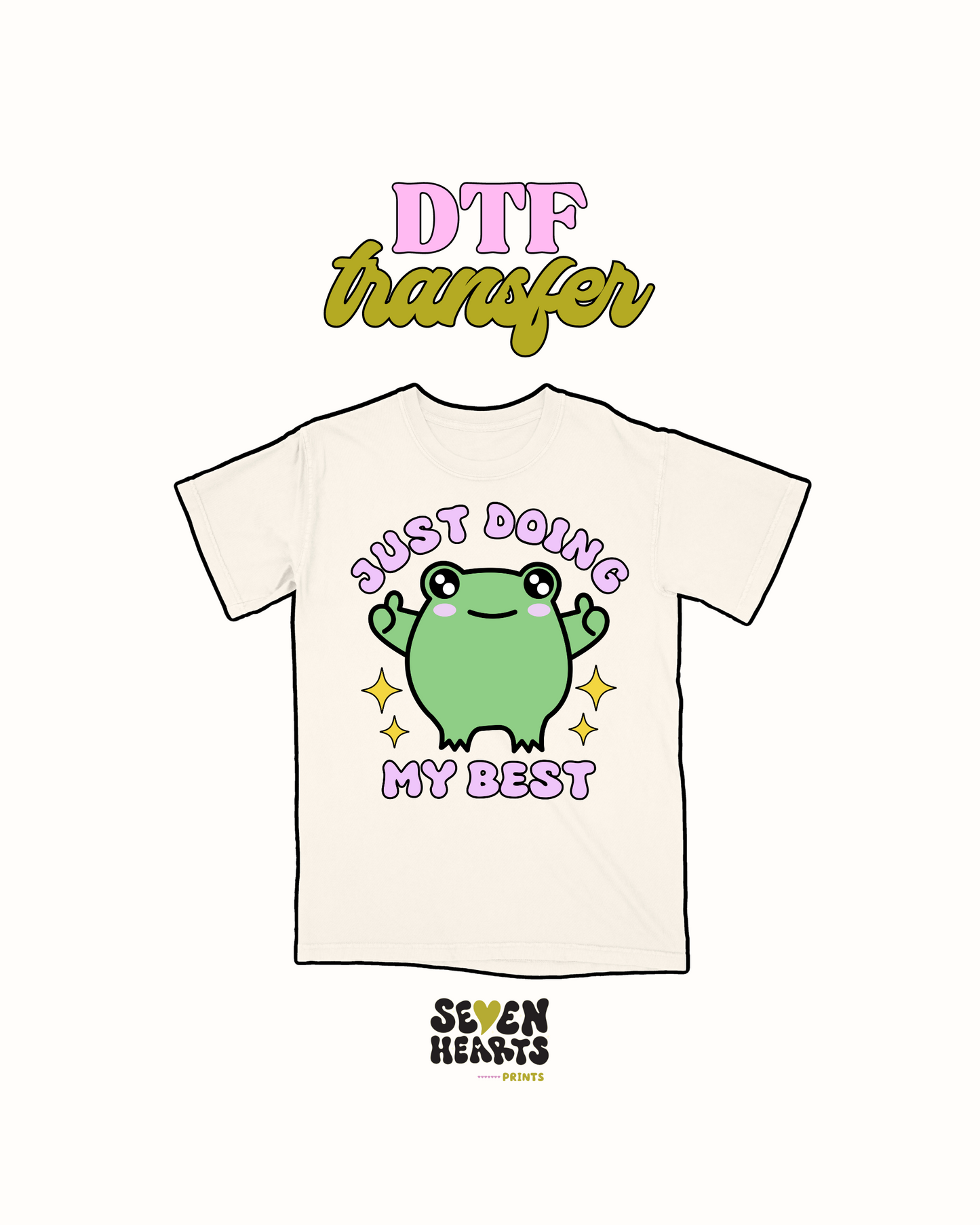 Doing my best - DTF Transfer