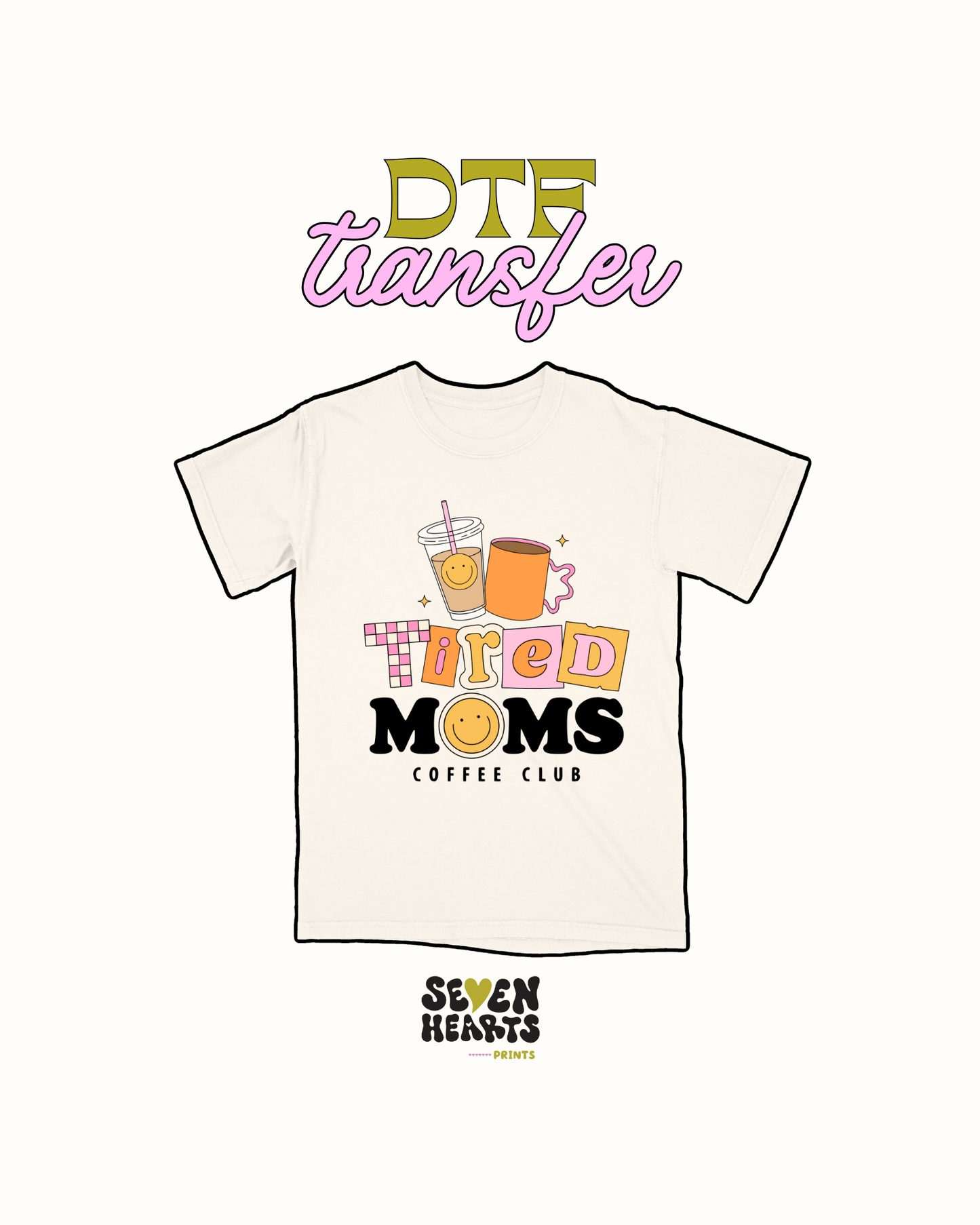 Tired moms club - DTF Transfer