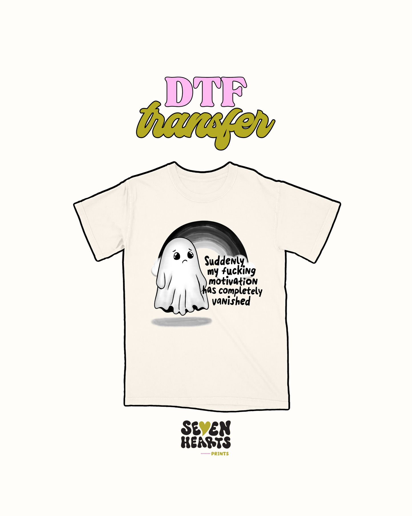 My motivation Vanish - DTF Transfer