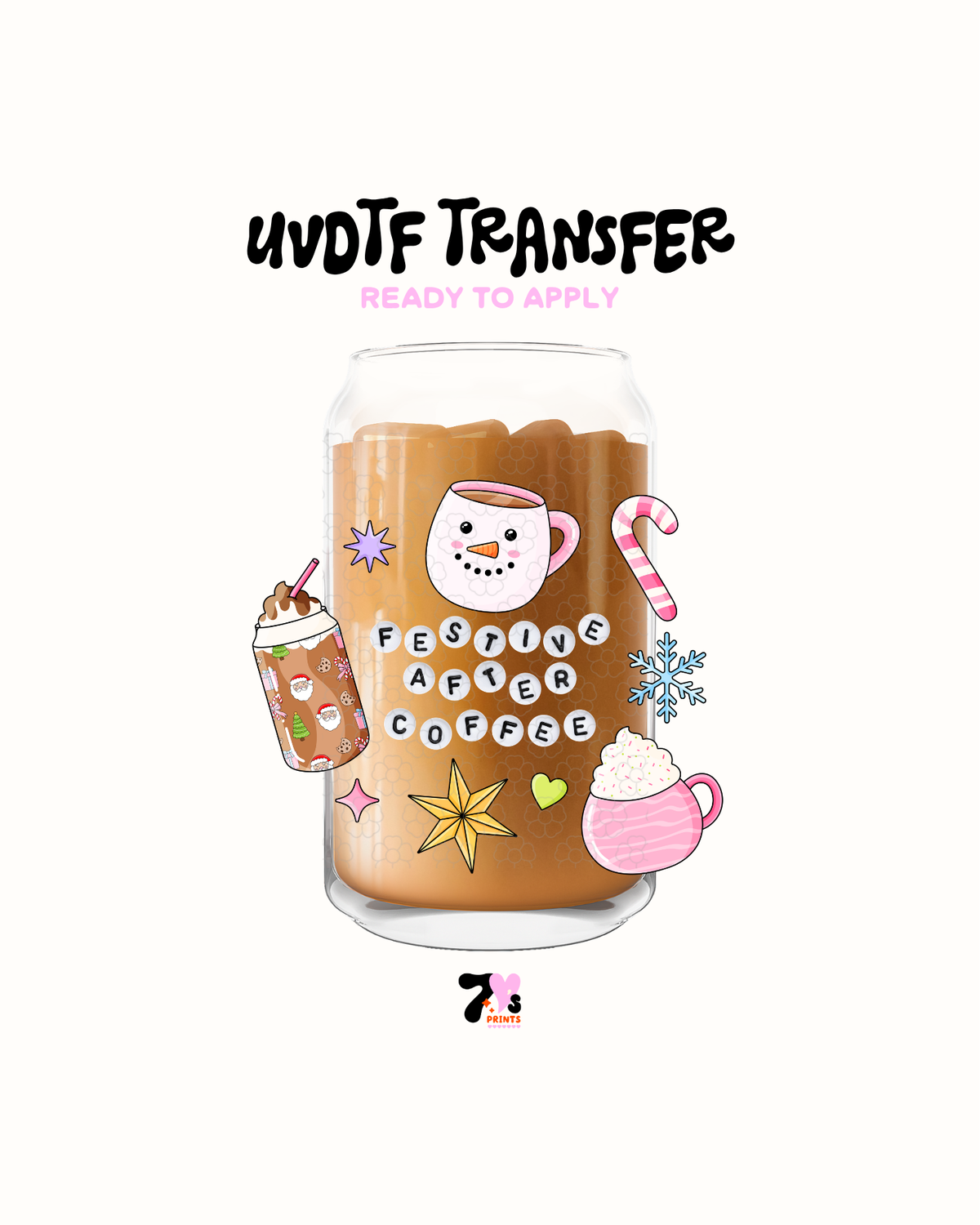 Festive before Coffee - UVDTF Decal